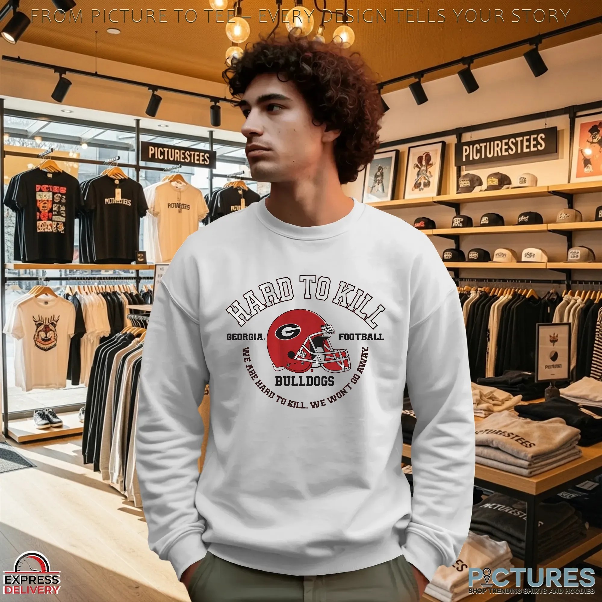 Georgia Bulldogs Football Hard To Kill We Won't Go Away T Shirt