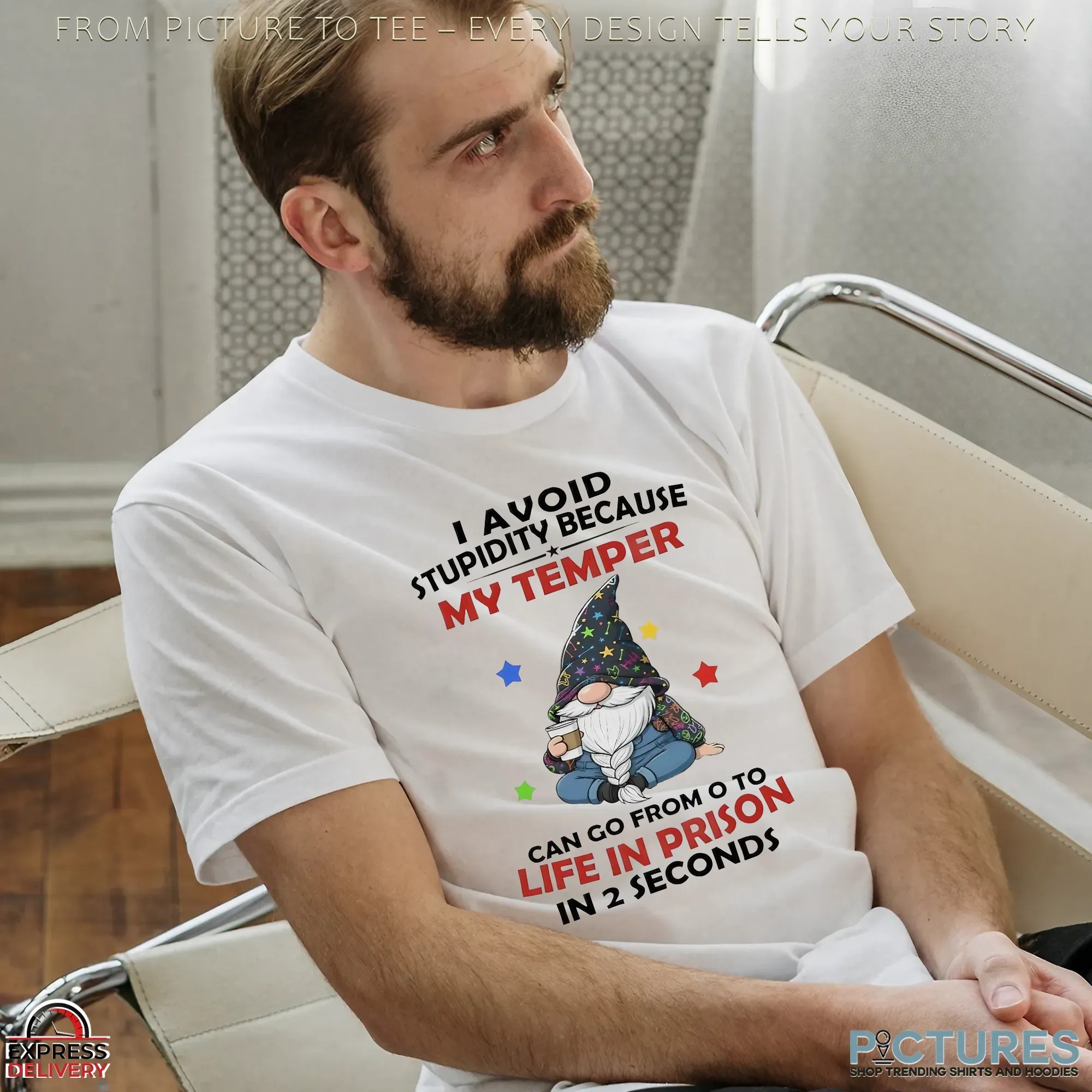 Gnome I Avoid Stupidity Because My Temper Can Go From 0 To Life In Prison In 2 Seconds Christmas T Shirt