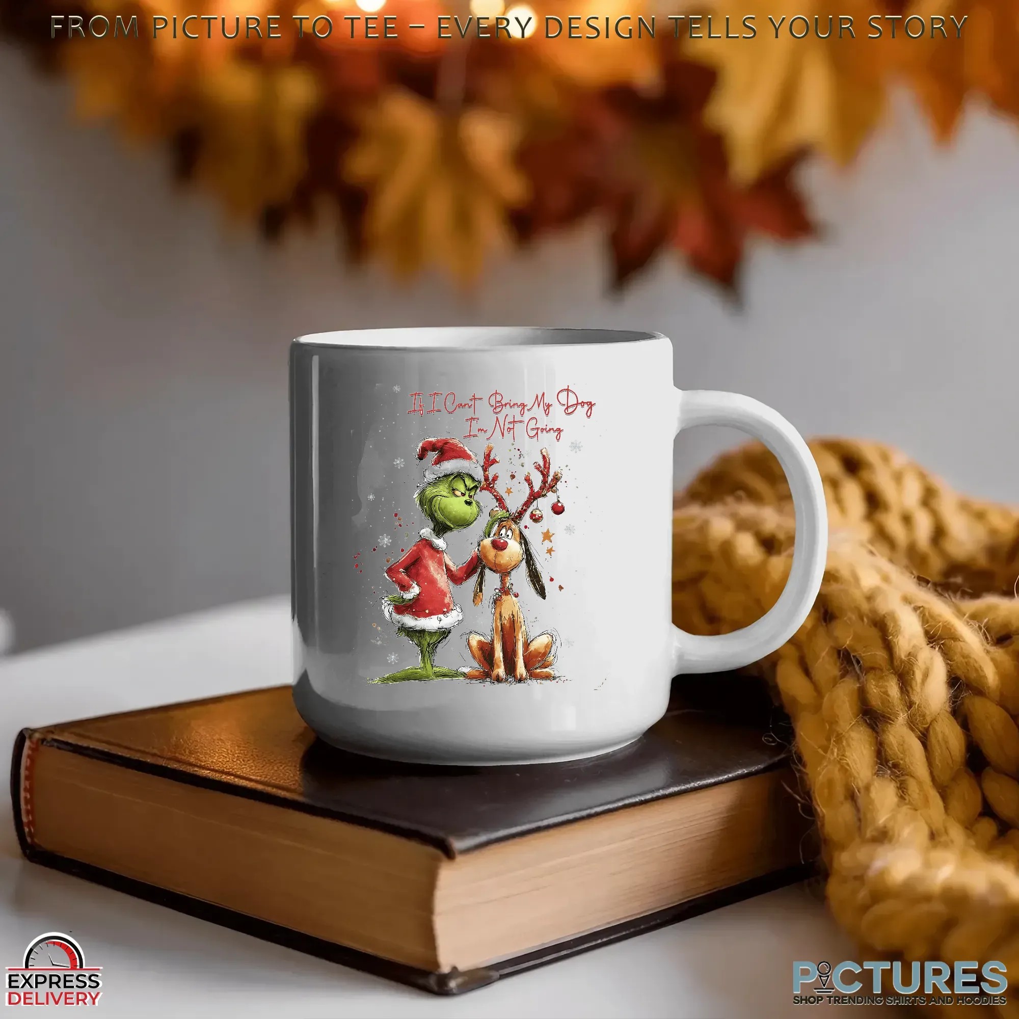 Grinch And Max If I Can't Bring My Dog I'm Not Going Christmas Dog Love T Shirt Grinch And Max If I Can't Bring My Dog I'm Not Going Christmas Dog Love T Shirt