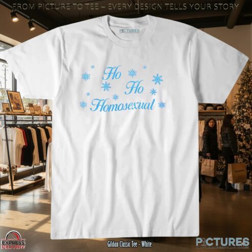 Ho Ho Homosexual LGBT Christmas Meme T Shirt