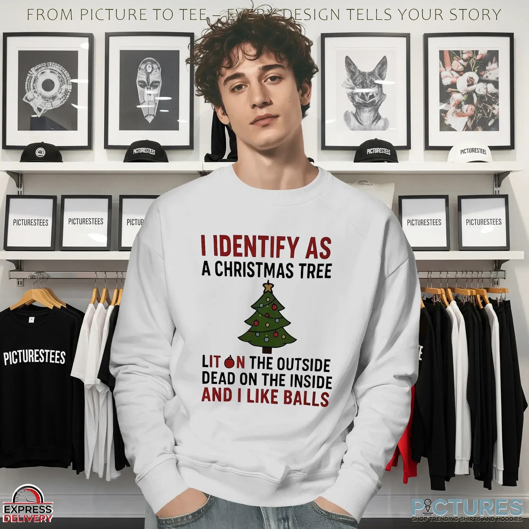 I Identify As A Christmas Tree Lit On The Outside Dead On The Inside And I Like Balls T Shirt