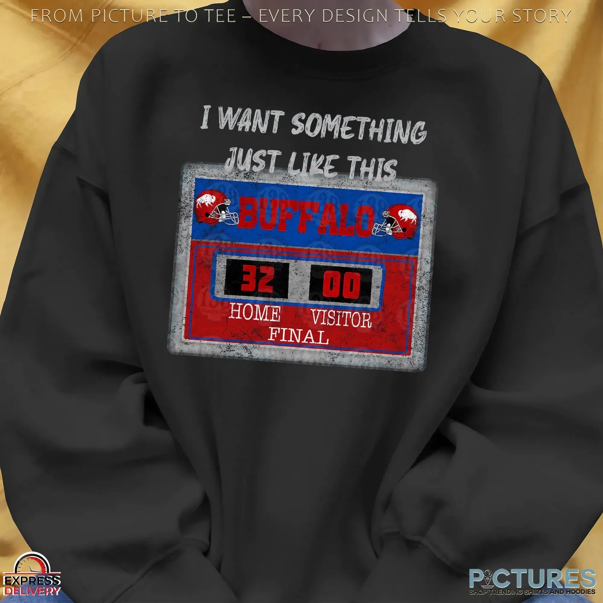 I Want Something Just Like This Buffalo Football Scoreboard 32-0 Final Victory Game T Shirt