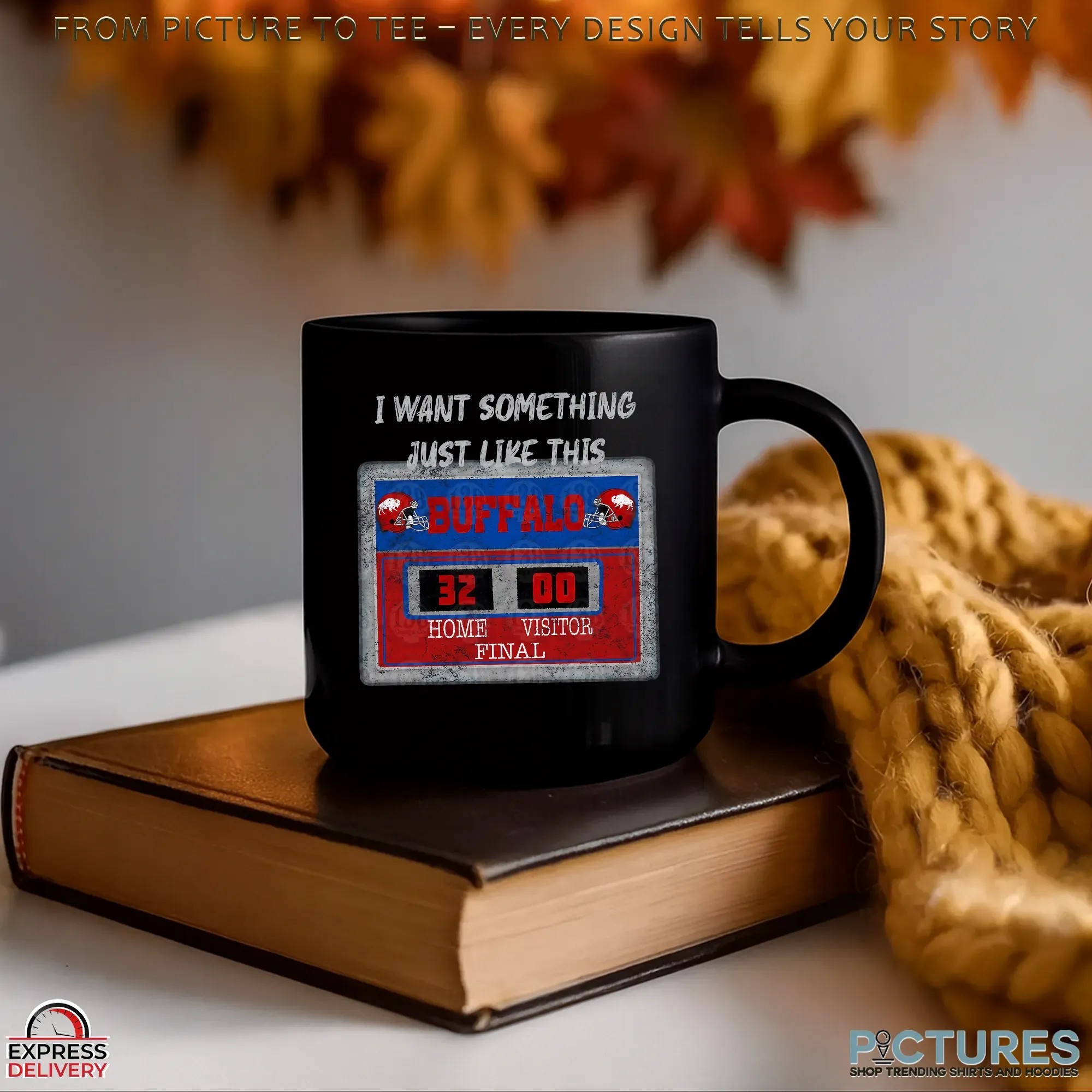I Want Something Just Like This Buffalo Football Scoreboard 32-0 Final Victory Game T Shirt