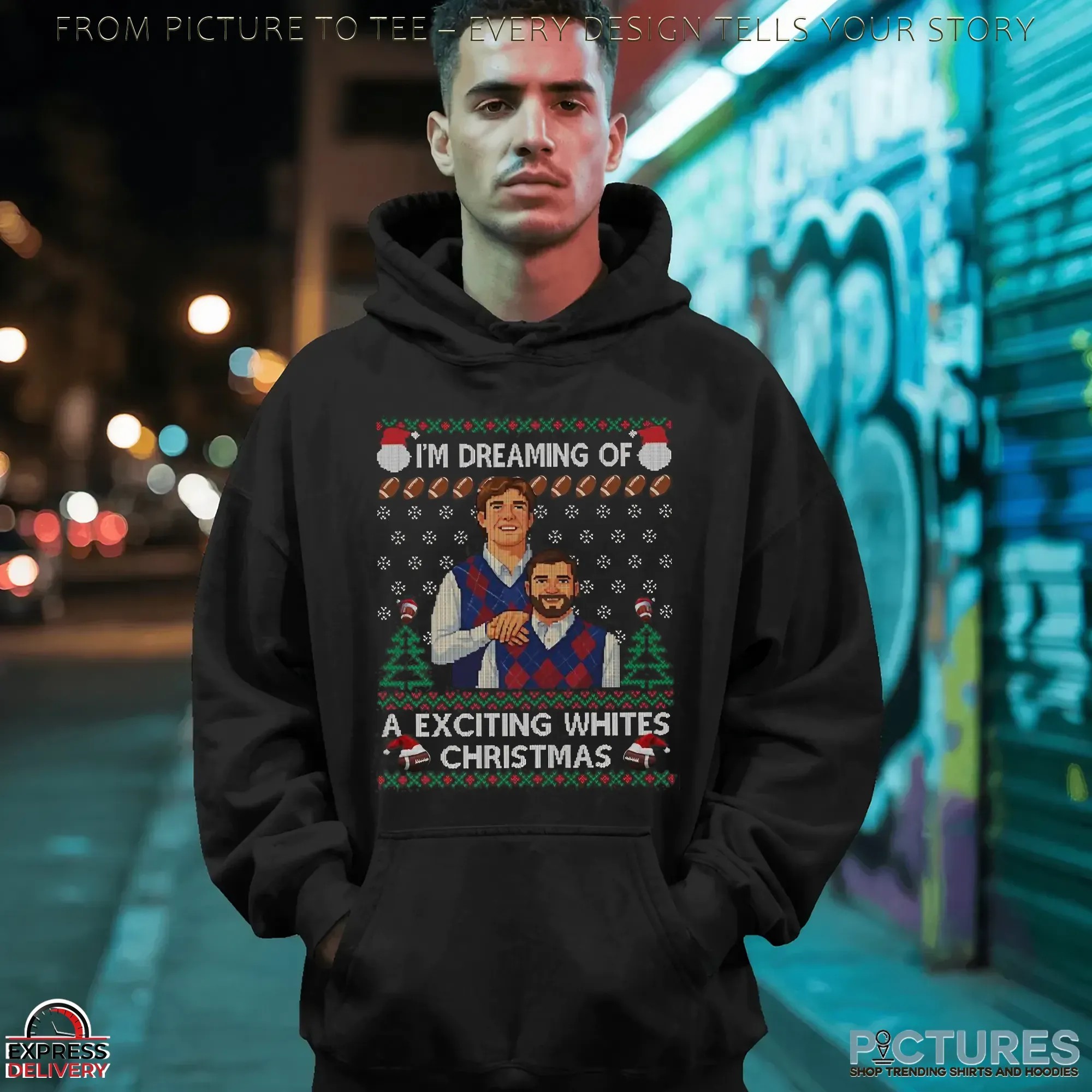 I'm Dreaming Of A Exciting Whites Christmas Jaxson Dart And Cam Skattebo Step Brothers Ugly T Shirt