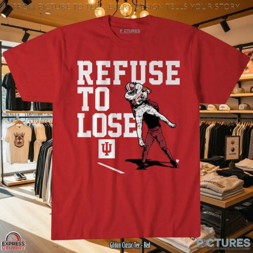 Indiana Hoosiers Football Omar Cooper Jr Refuse to Lose T Shirt