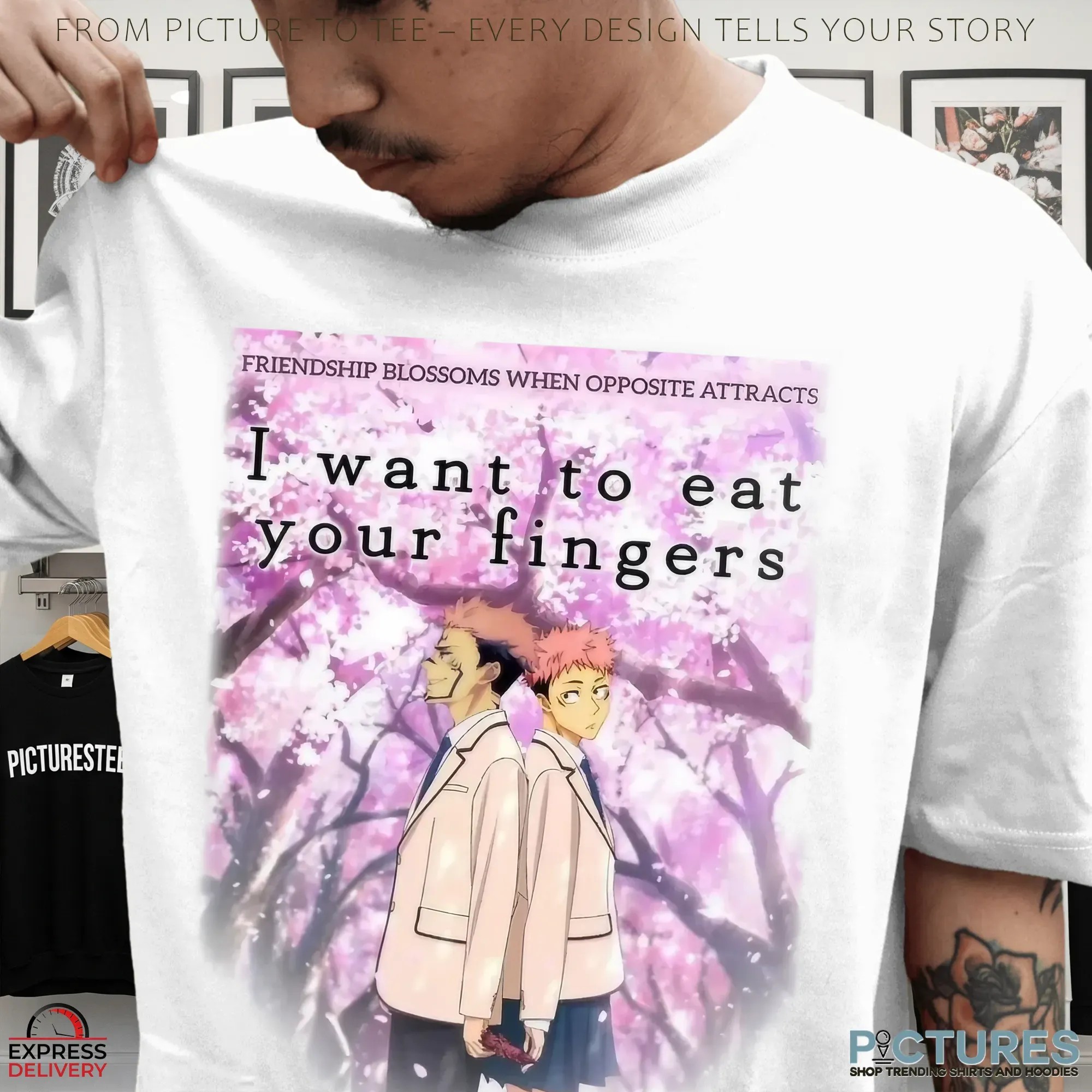 Itadori Yuji Jujutsu Kaisen Friendship Blossoms When Opposite Attracts I Want To Eat Your Fingers T Shirt