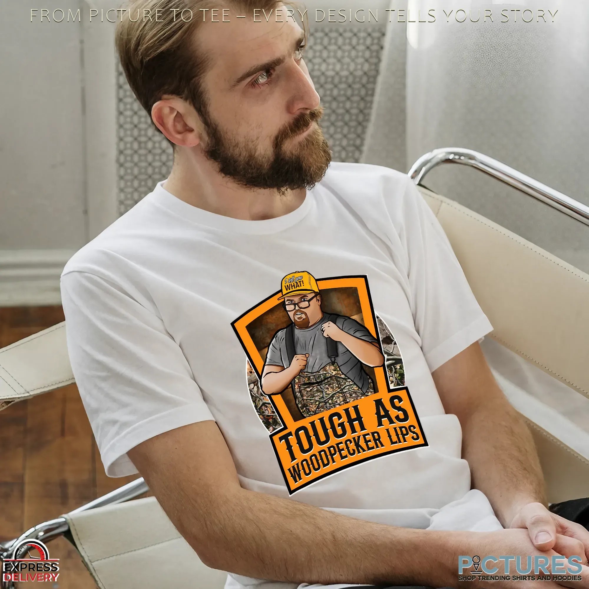 Justin Stagner Tough As Woodpecker Lips T Shirt