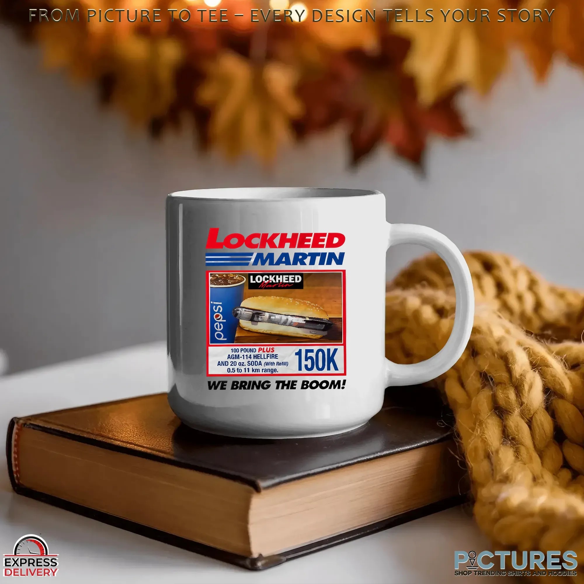 Lockheed Martin We Bring The Boom Hotdog Parody T Shirt Lockheed Martin We Bring The Boom Hotdog Parody T Shirt