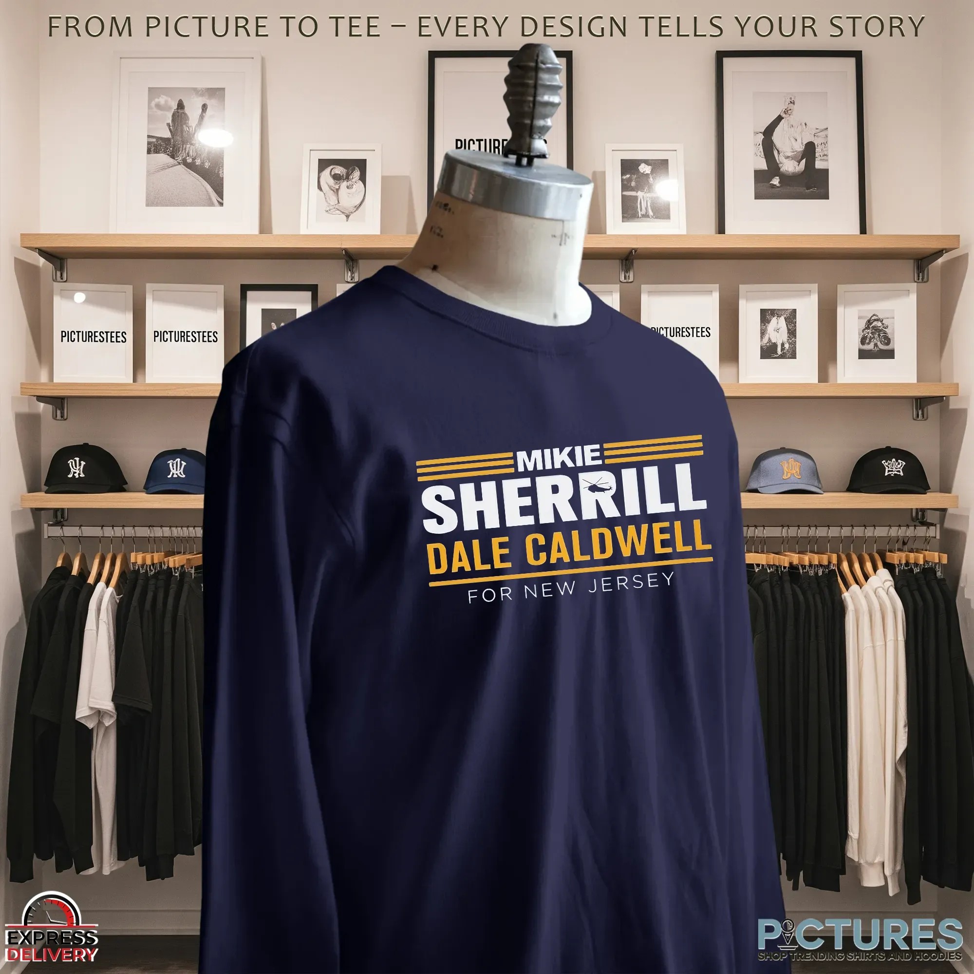 Mikie Sherrill Dale Caldwell For New Jersey Bold Text T Shirt
