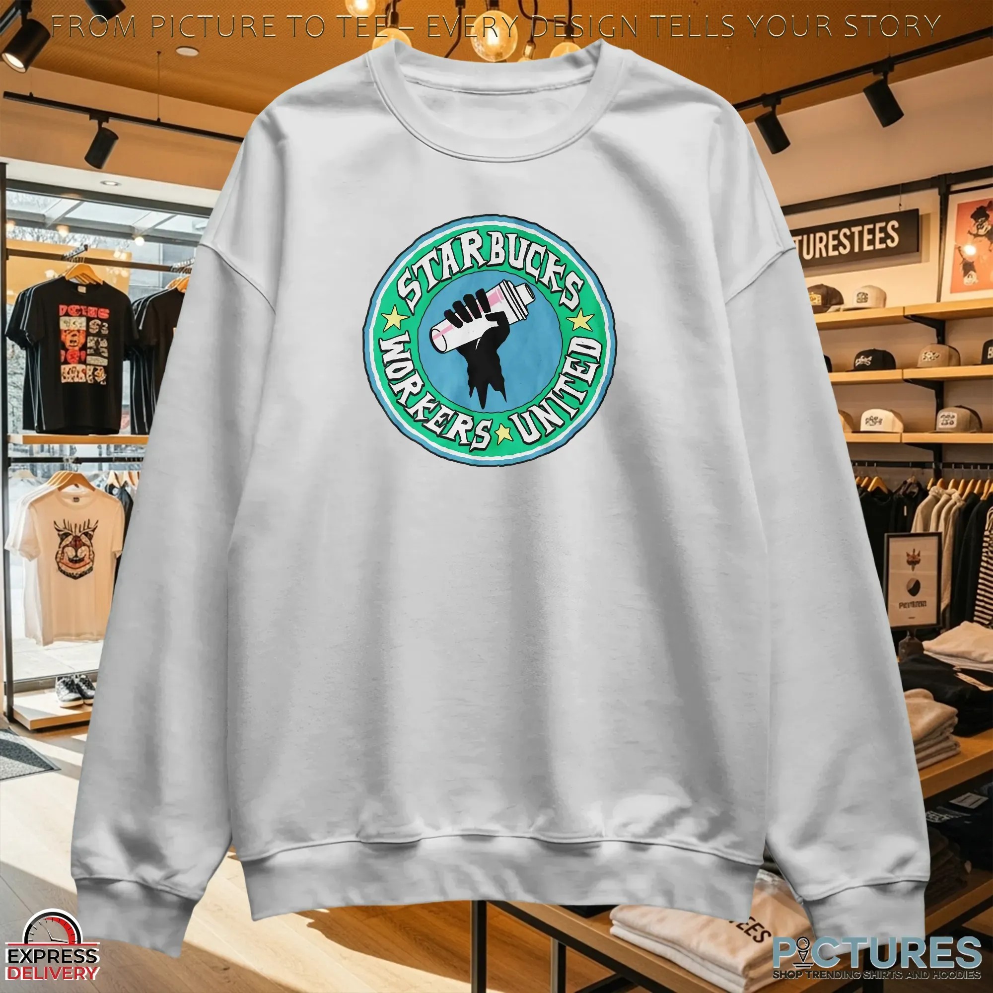 Never Cross A Picket Line Starbucks Workers United T Shirt