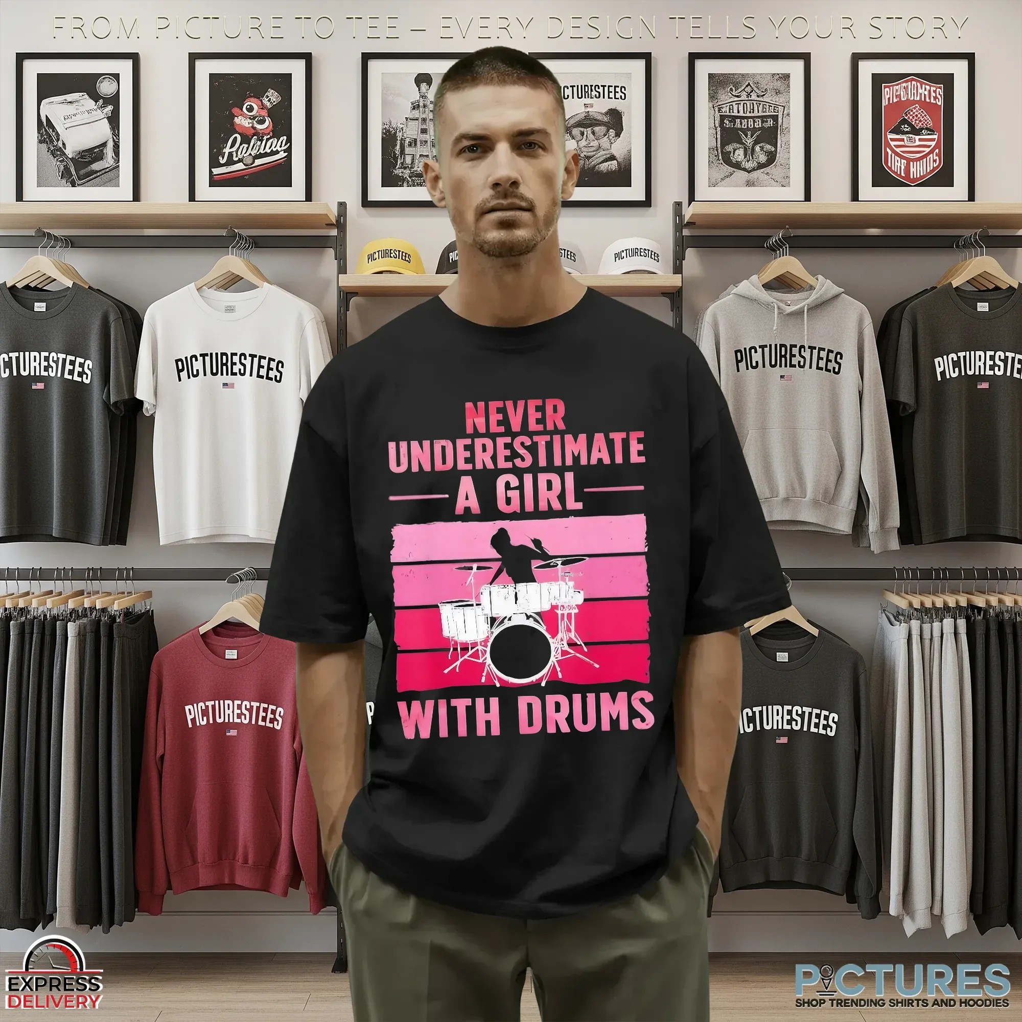Never Underestimate A Girl With Drums T Shirt Never Underestimate A Girl With Drums T Shirt