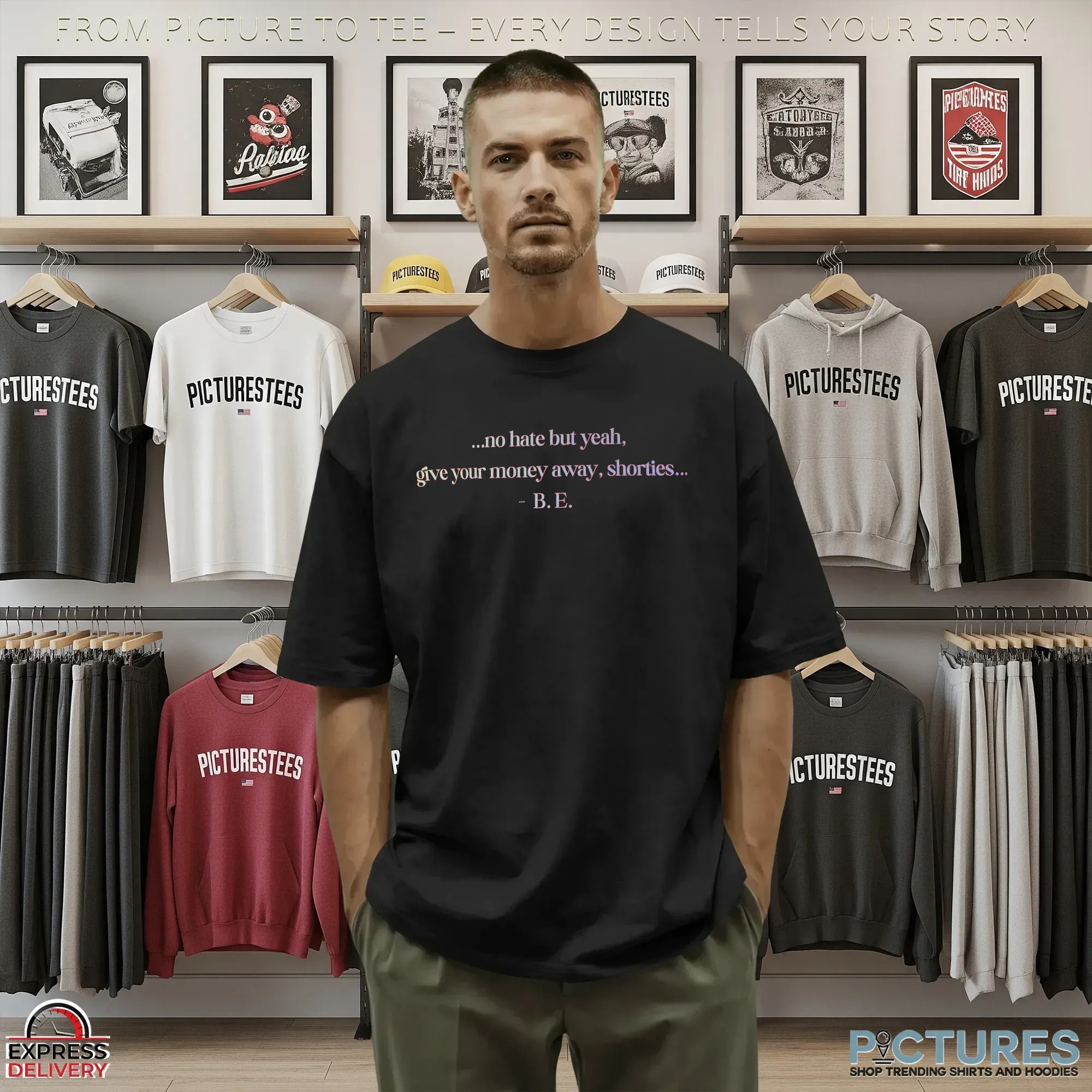 No Hate But Yeah Give Your Money Away Shorties Christmas Gift Sarcastic T Shirt No Hate But Yeah Give Your Money Away Shorties Christmas Gift Sarcastic T Shirt