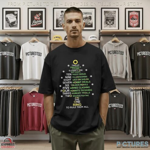 One Ring To Rule Them All Twelve Dwarves A Singing Eleventy One Birthdays Ten Tricksy Riddles Carol List Christmas T Shirt
