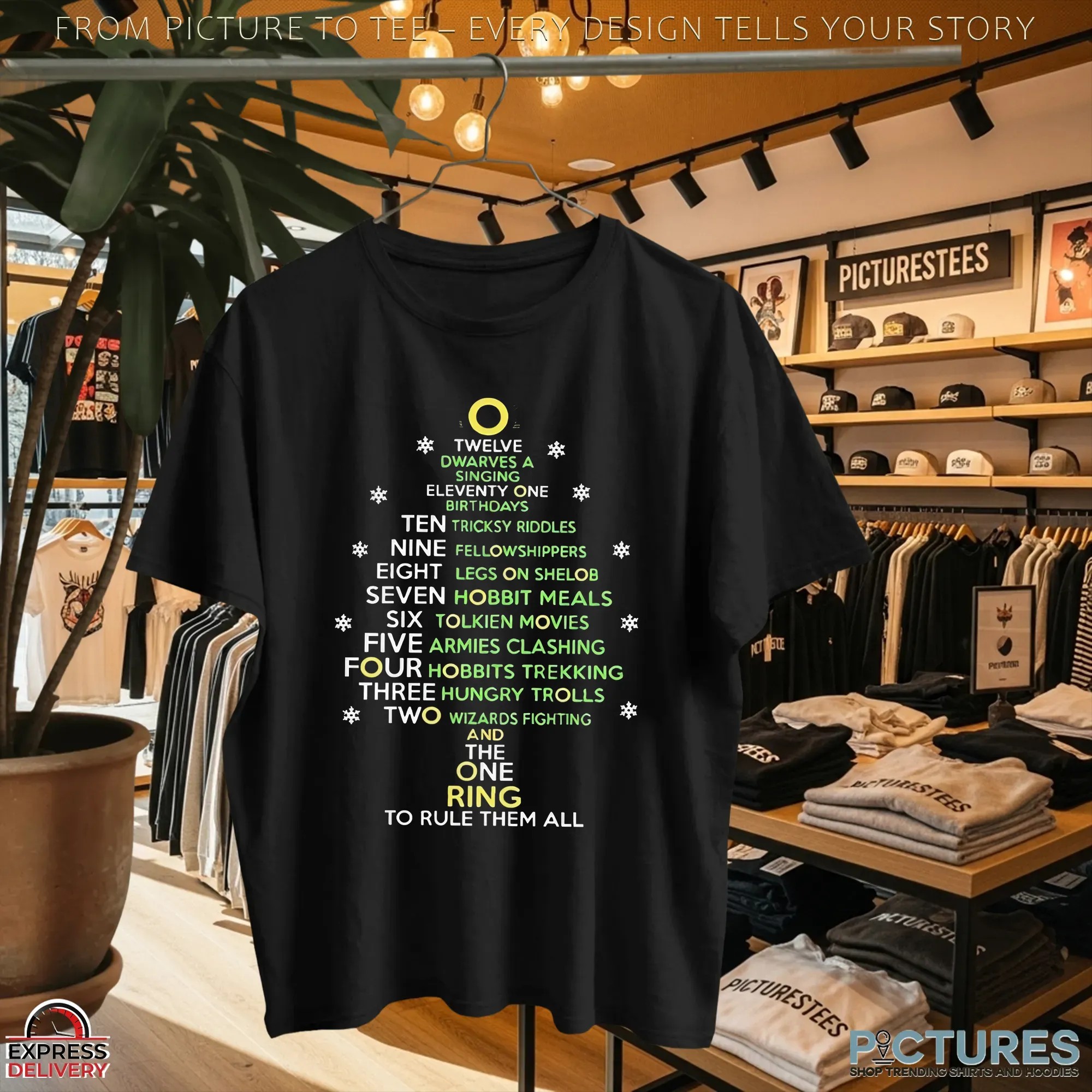 One Ring To Rule Them All Twelve Dwarves A Singing Eleventy One Birthdays Ten Tricksy Riddles Carol List Christmas T Shirt