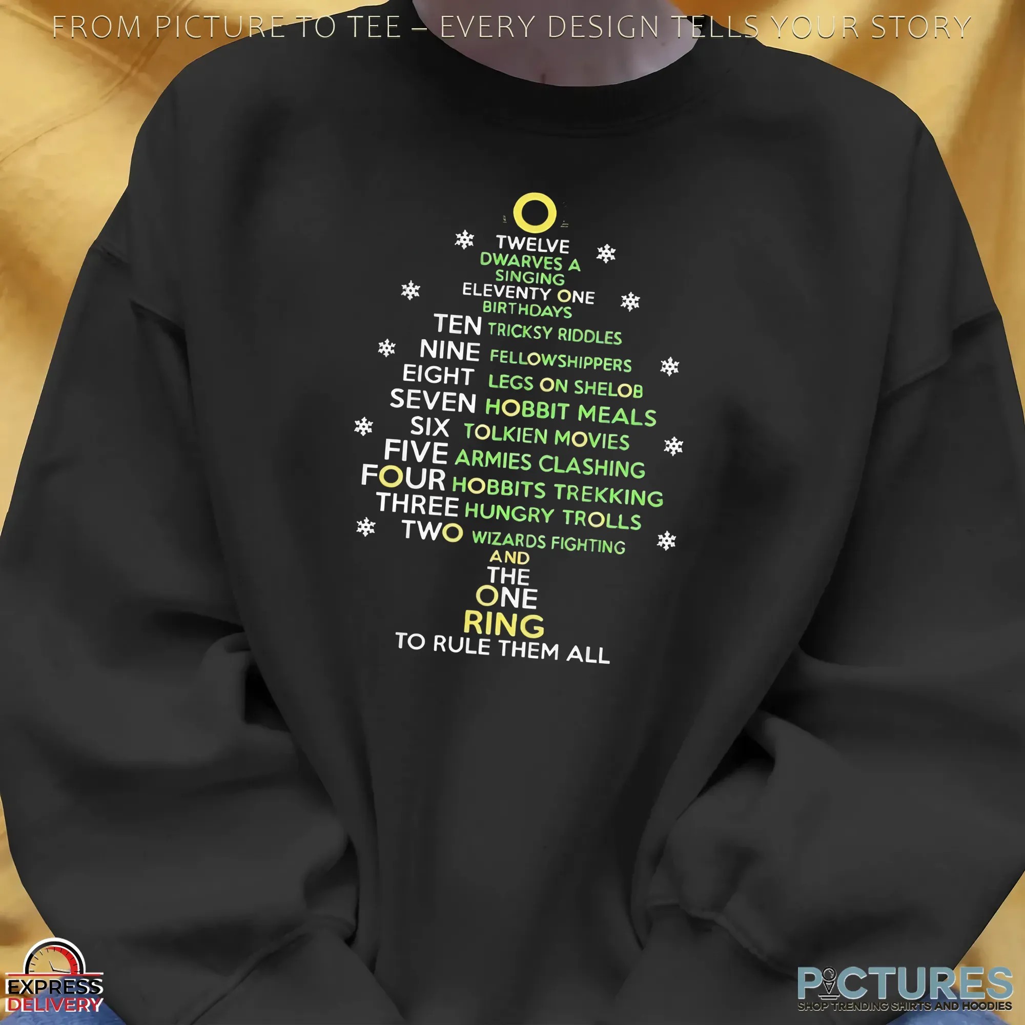 One Ring To Rule Them All Twelve Dwarves A Singing Eleventy One Birthdays Ten Tricksy Riddles Carol List Christmas T Shirt