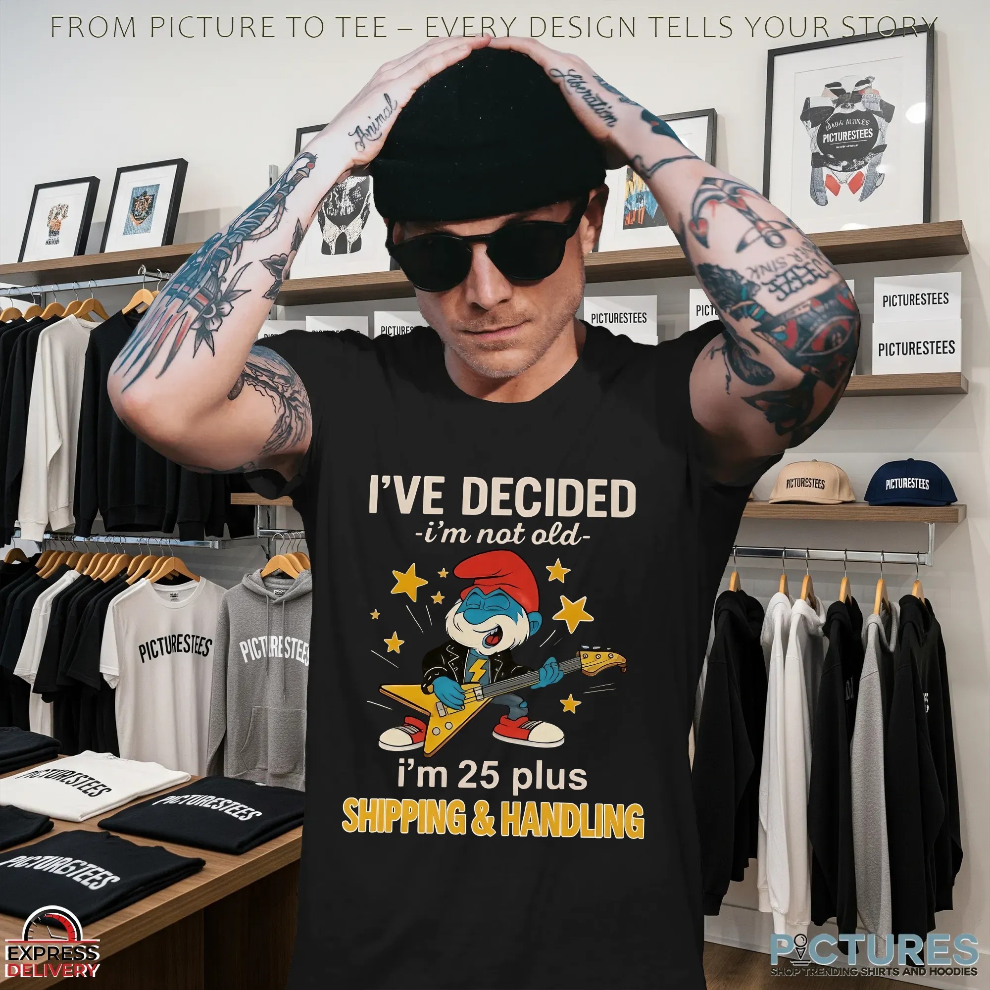 Papa Smurf I've Decided I'm Not Old I'm 25 Plus Shipping & Handling Meme T Shirt