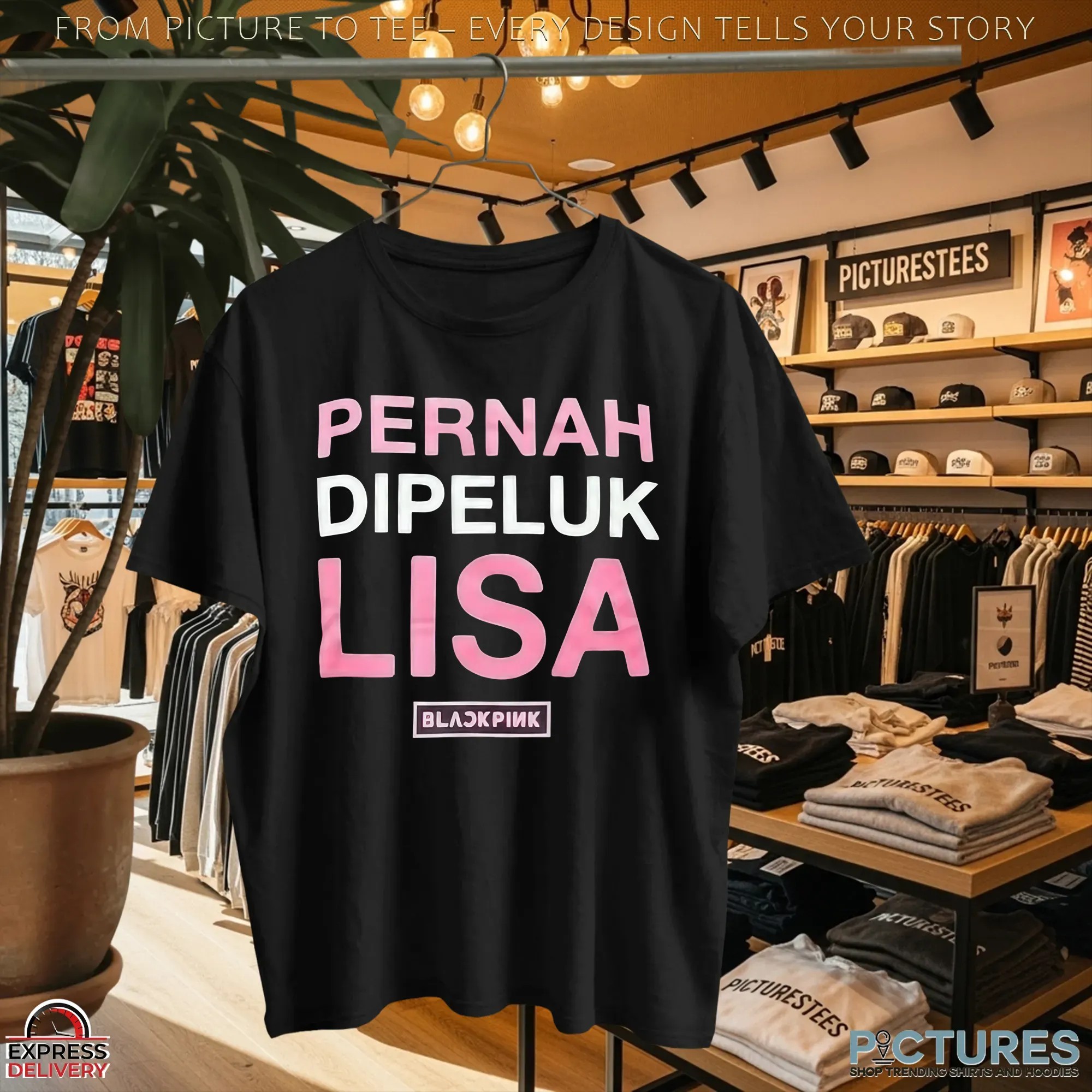 Pernah Dipeluk Lisa Blackpink T Shirt Pernah Dipeluk Lisa Blackpink T Shirt