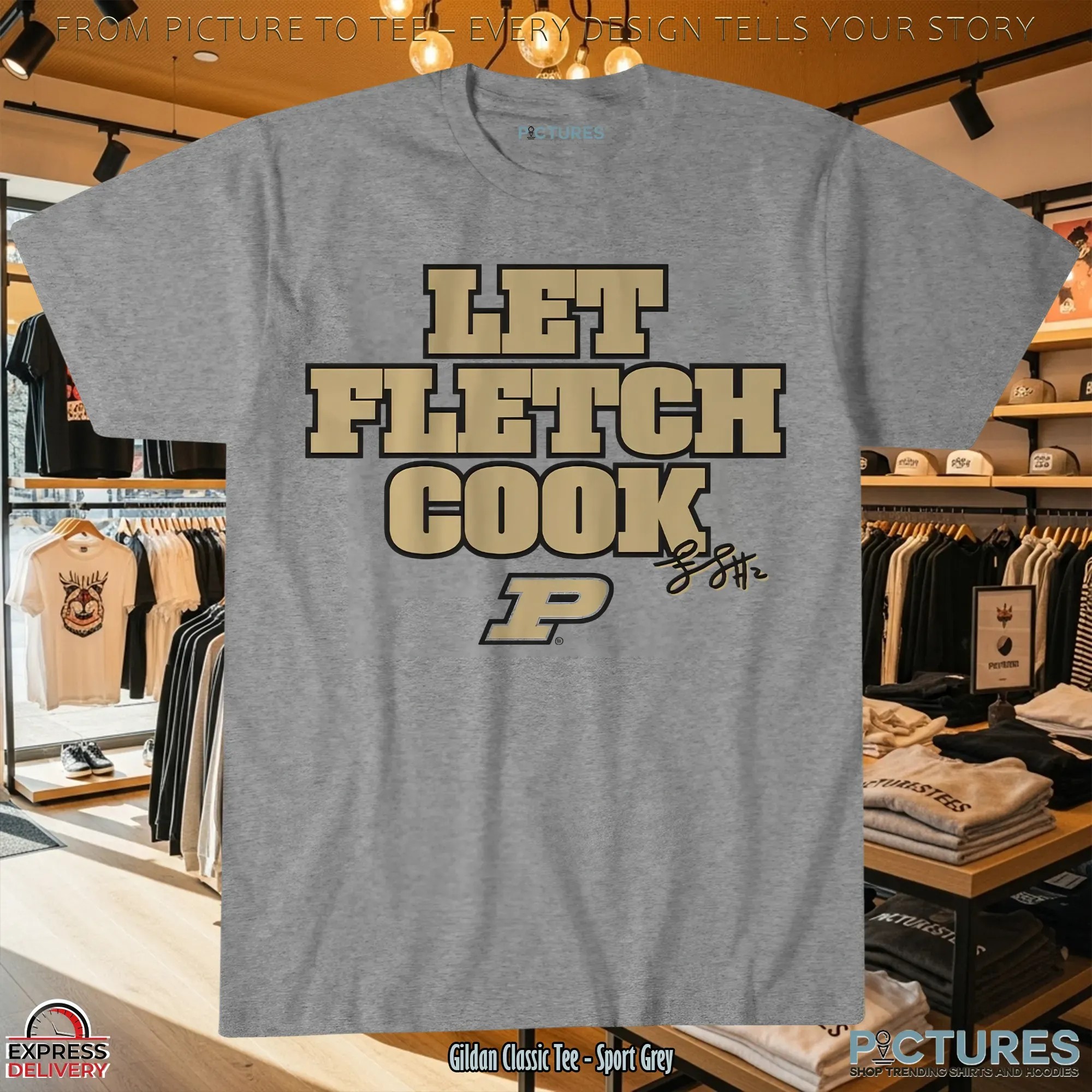 Purdue Basketball Fletcher Loyer Let Fletch Cook Signature T Shirt
