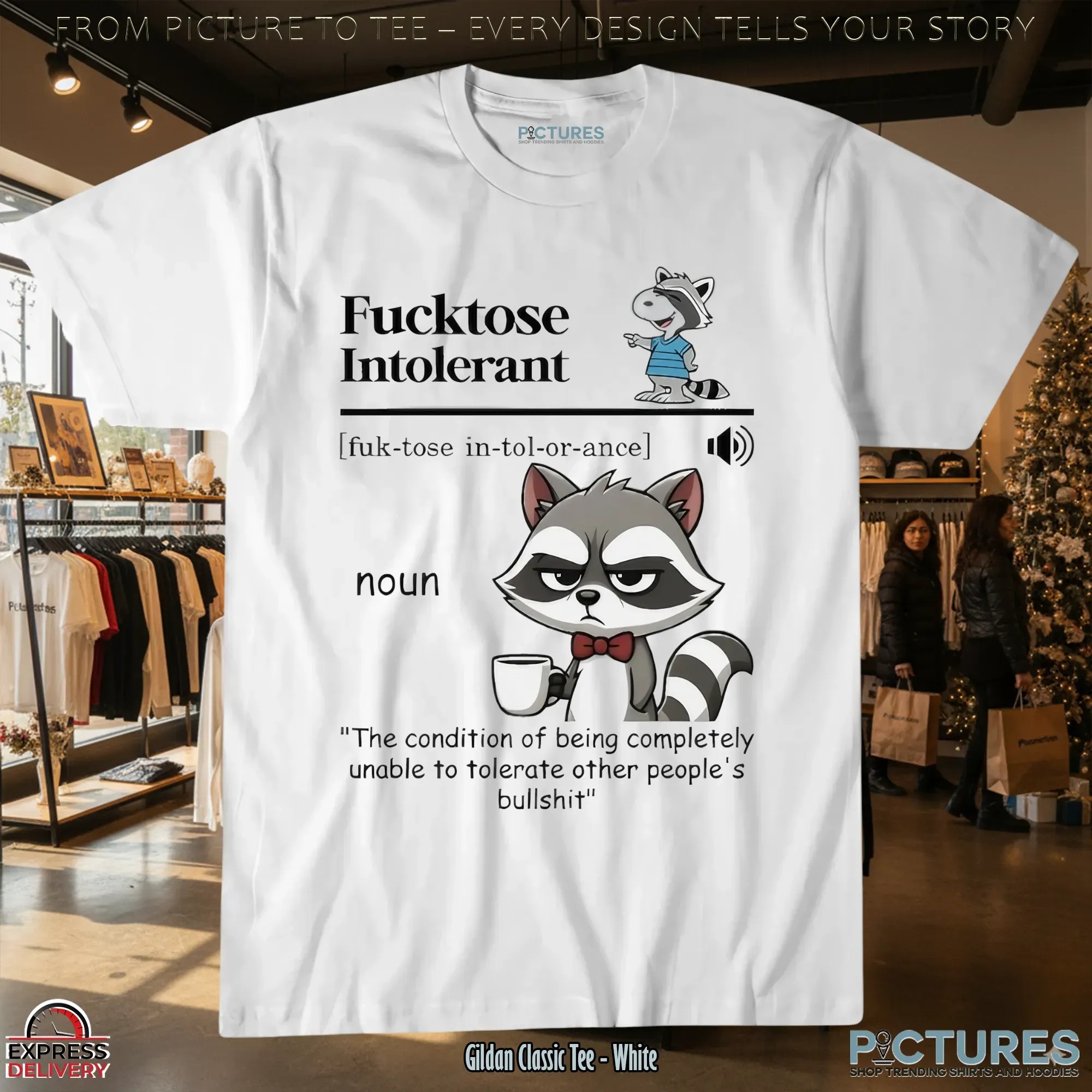 Raccoon Fucktose Intolerant Definition Other People's Bullshit T Shirt