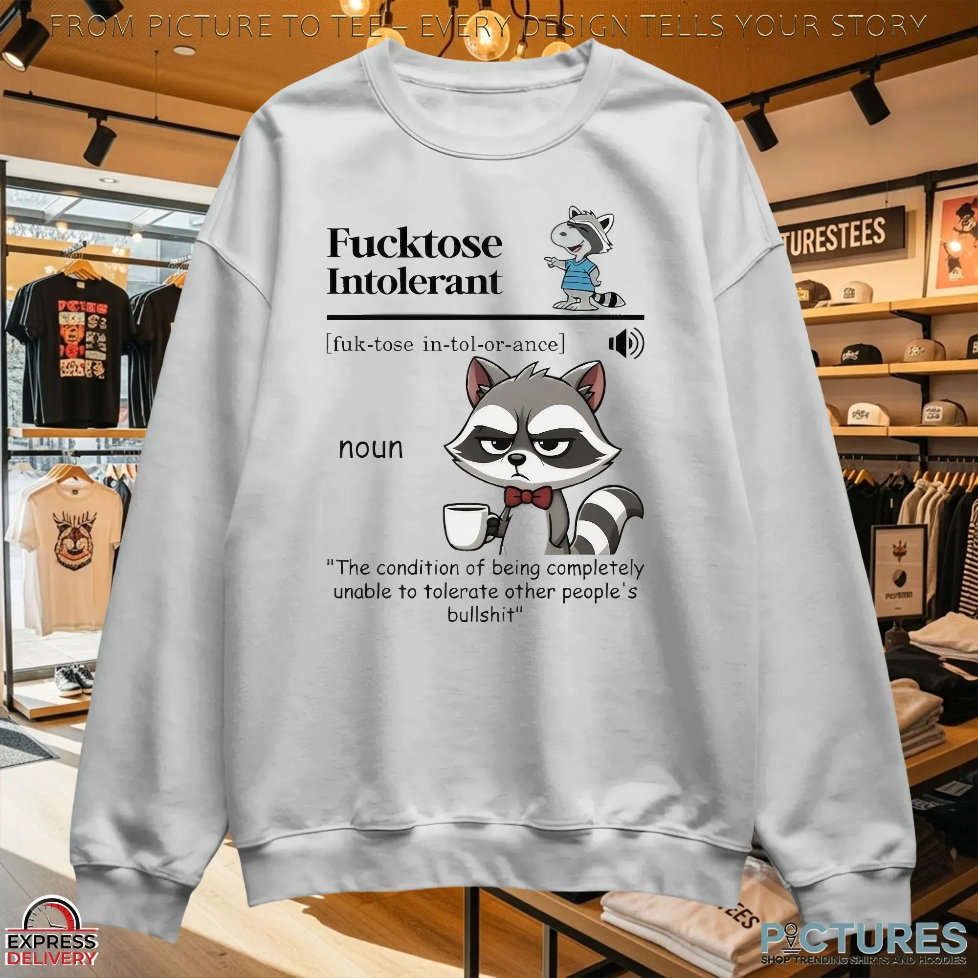 Raccoon Fucktose Intolerant Definition Other People's Bullshit T Shirt Raccoon Fucktose Intolerant Definition Other People's Bullshit T Shirt