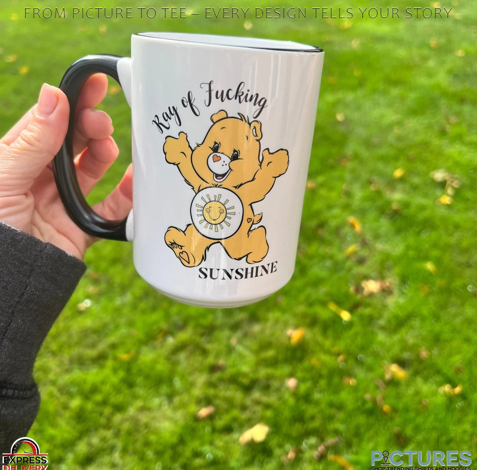 Ray of Fucking Sunshine Care Bear Mug Ray of Fucking Sunshine Care Bear Mug