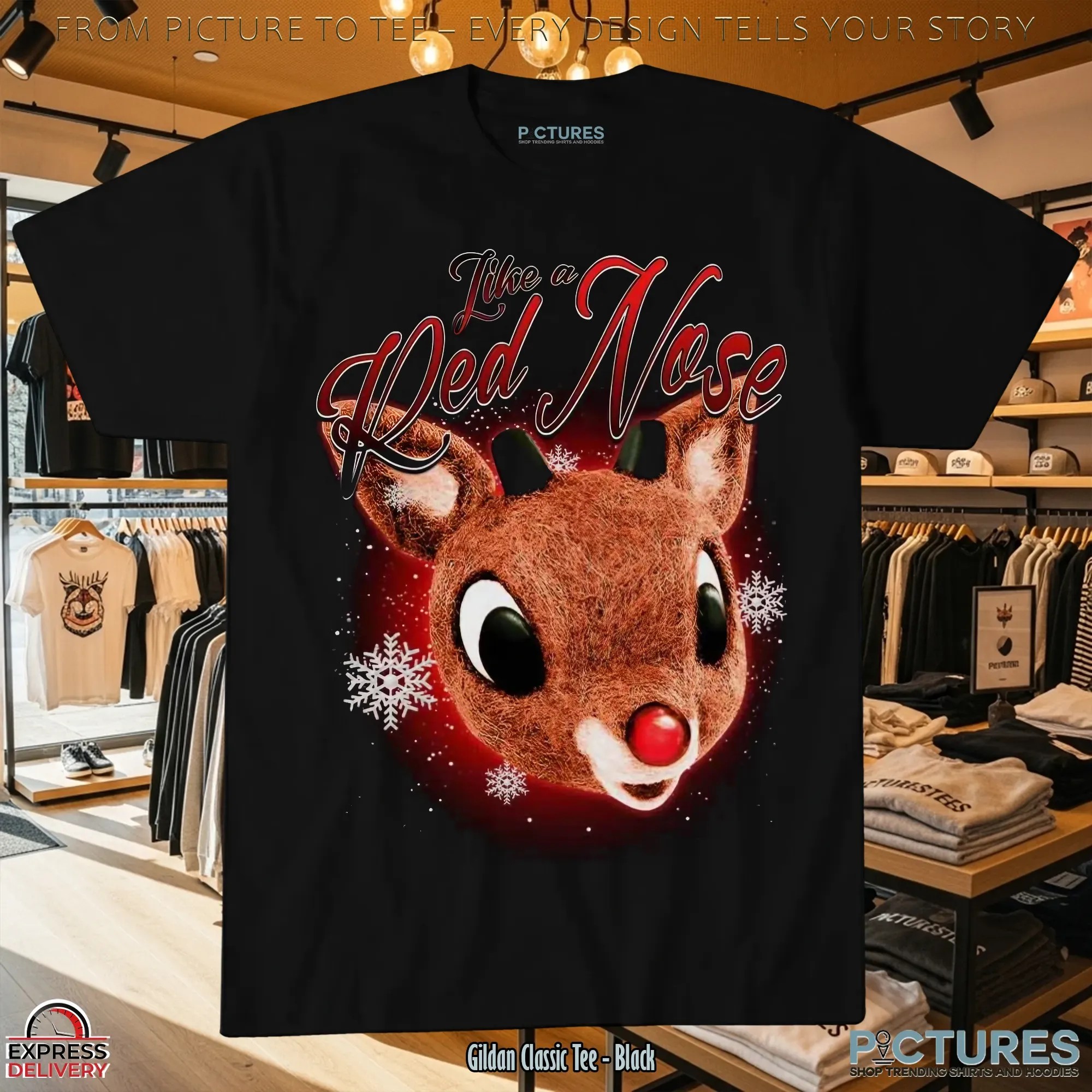 Rudolph The Red-nosed Reindeer Like A Red Nose Christmas T Shirt