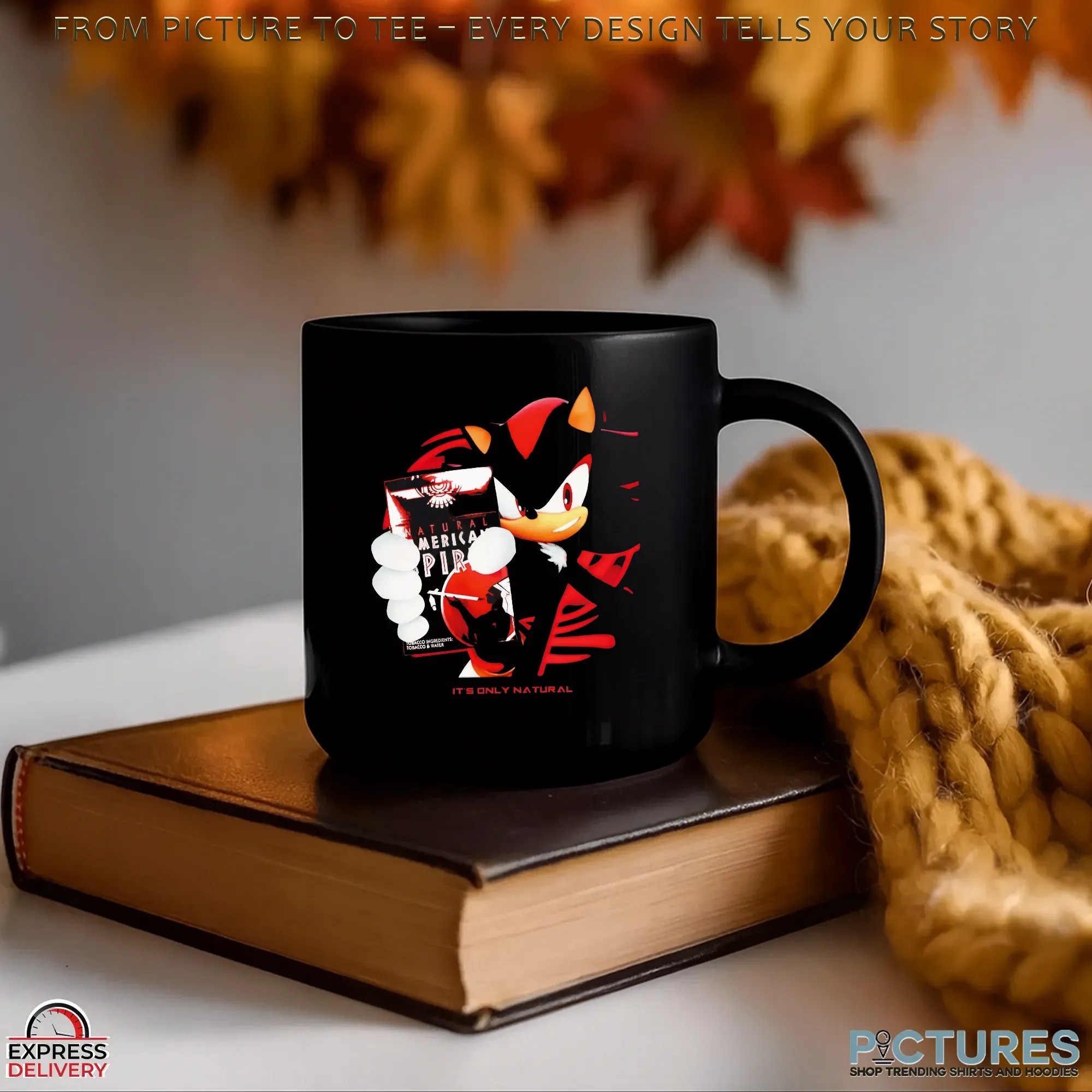 Shadow The Hedgehog Natural American Spirit Cigarette It’s Only Natural T Shirt