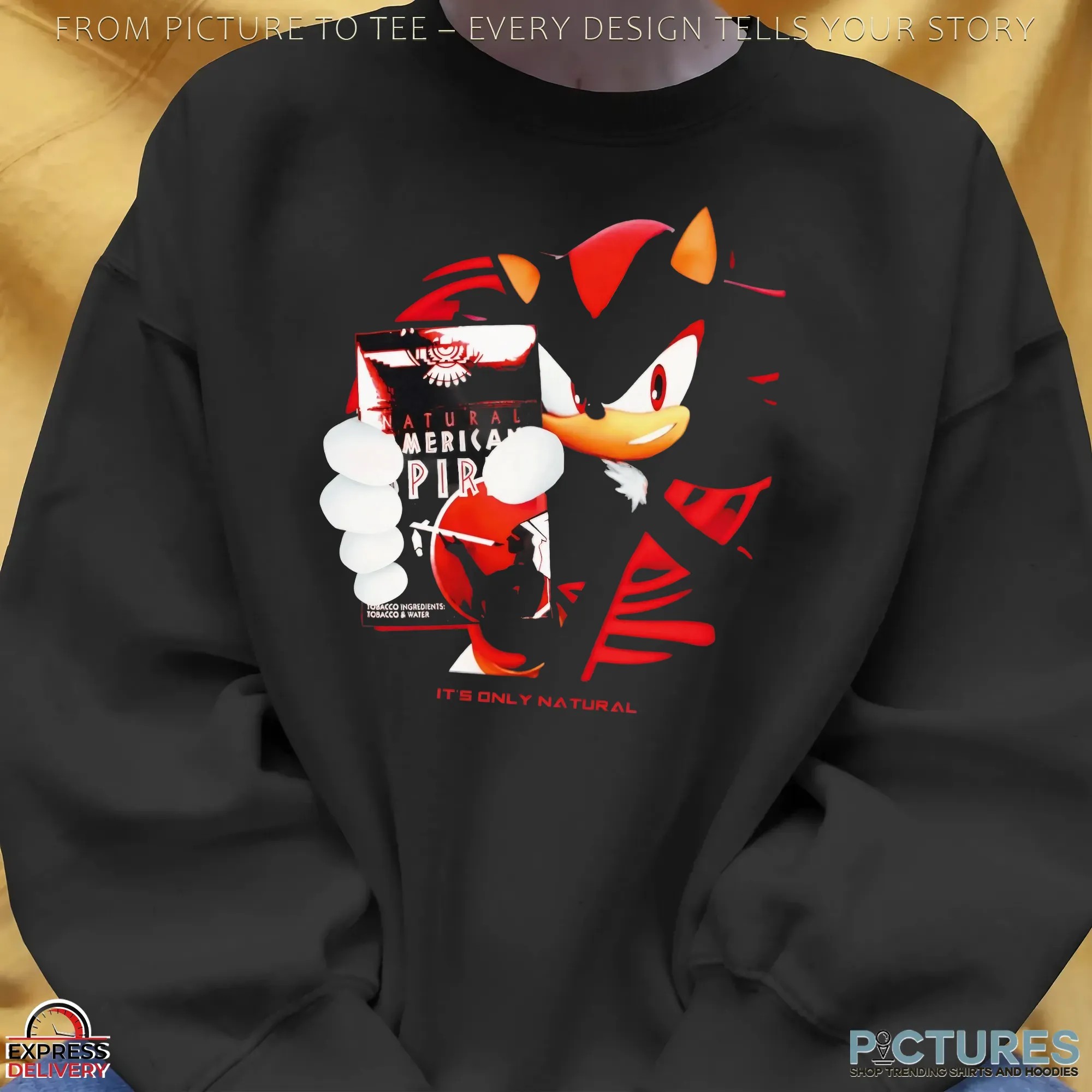 Shadow The Hedgehog Natural American Spirit Cigarette It’s Only Natural T Shirt