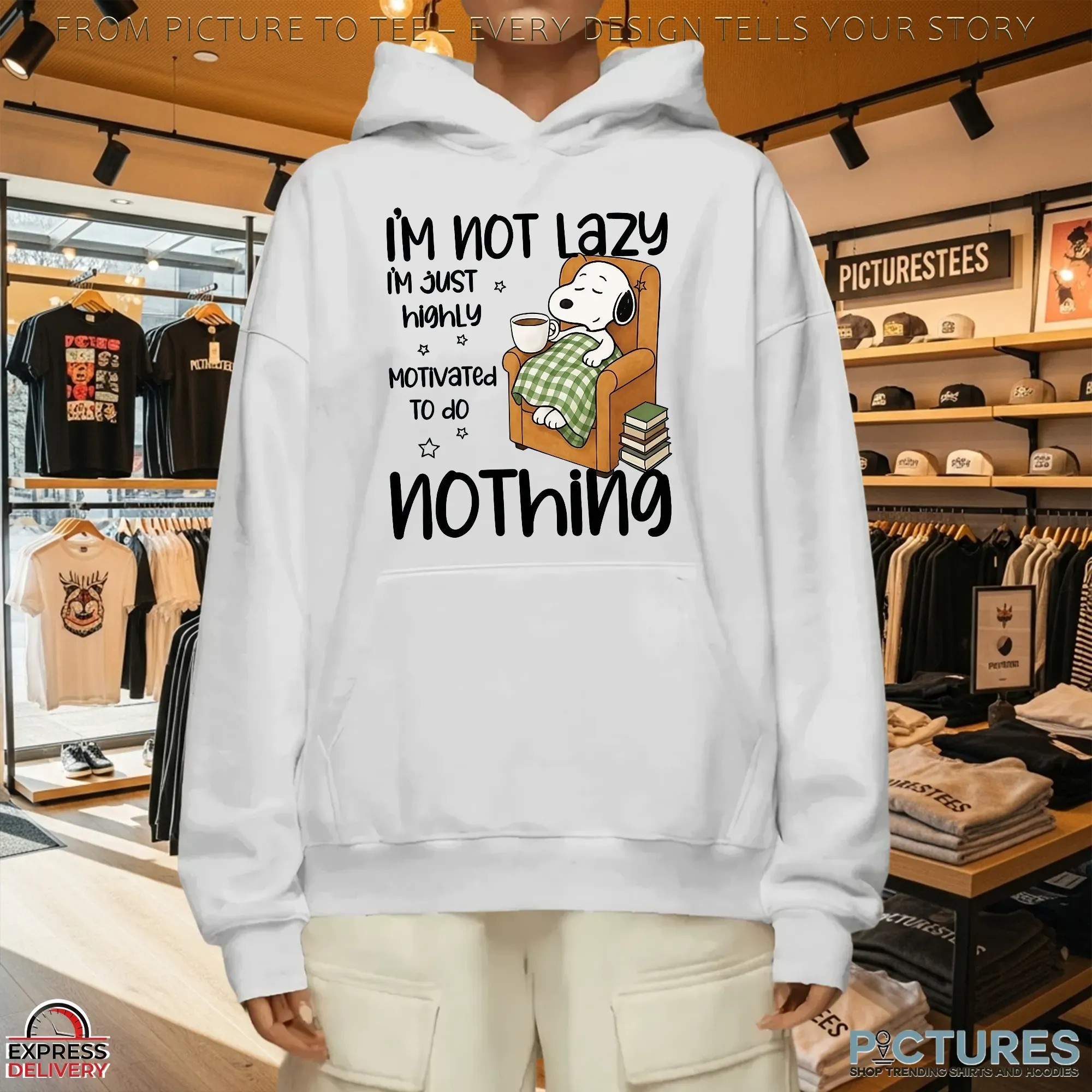 Snoopy I'm Not Lazy I'm Just Highly Motivated To Do Nothing Meme T Shirt