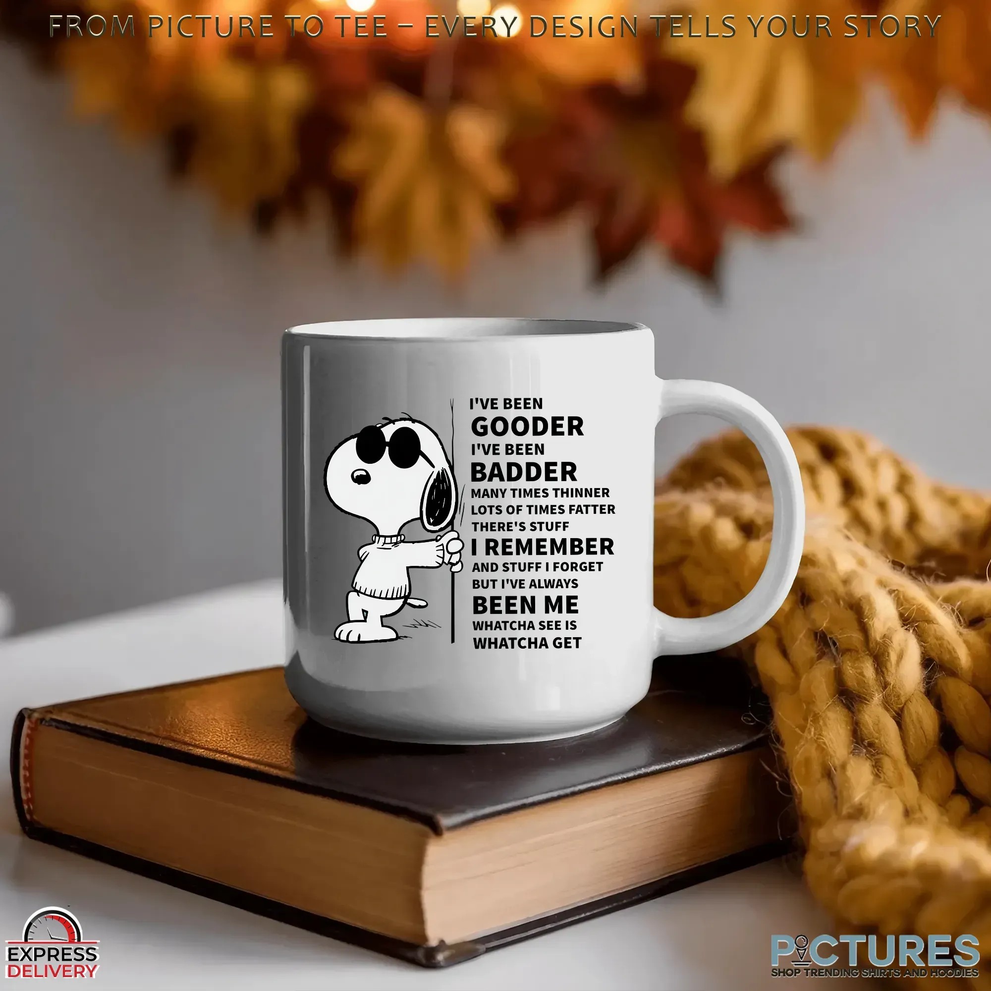 Snoopy I've Been Gooder I've Been Badder Many Times Thinner T Shirt