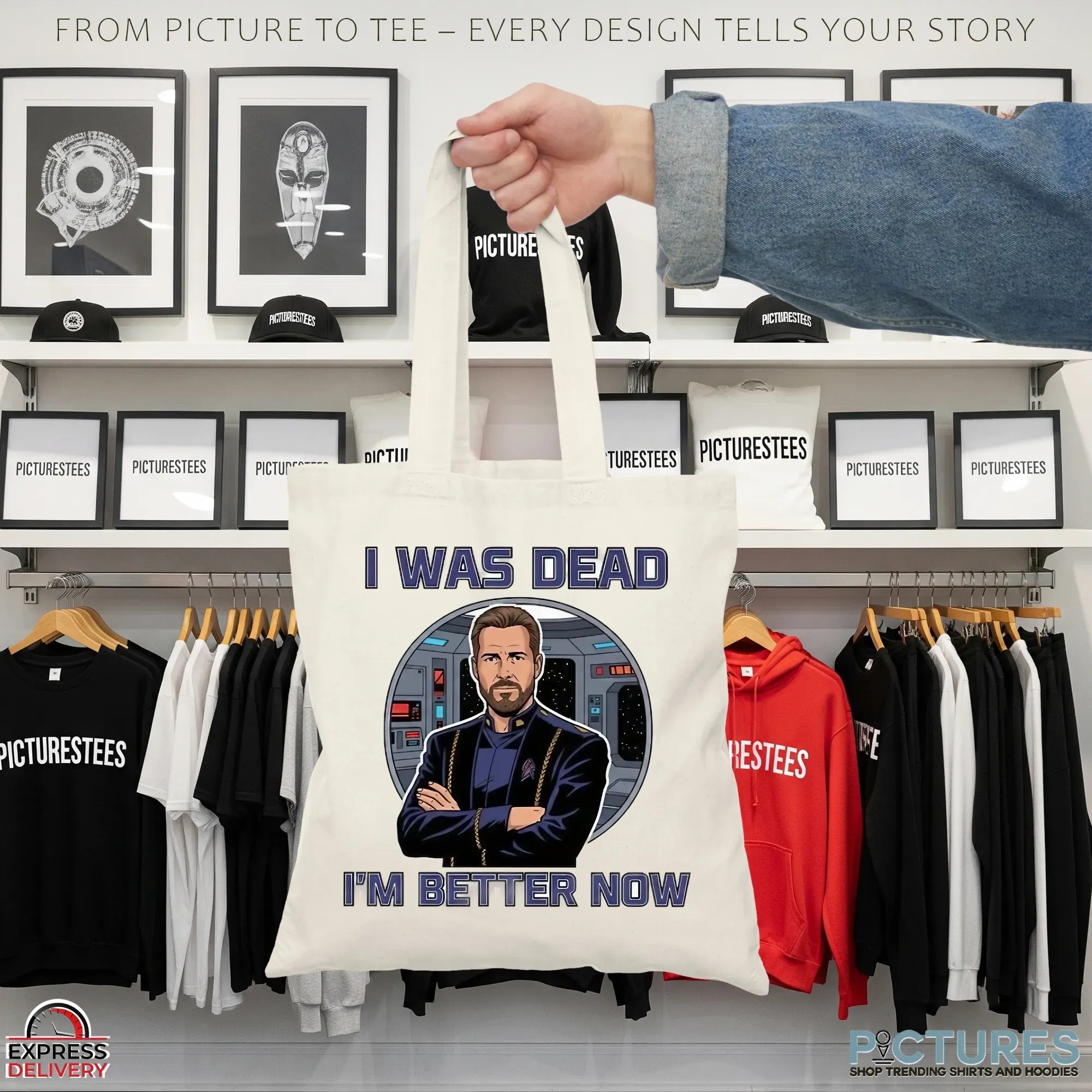 Star Trek William Riker I Was Dead I'm Better Now T Shirt