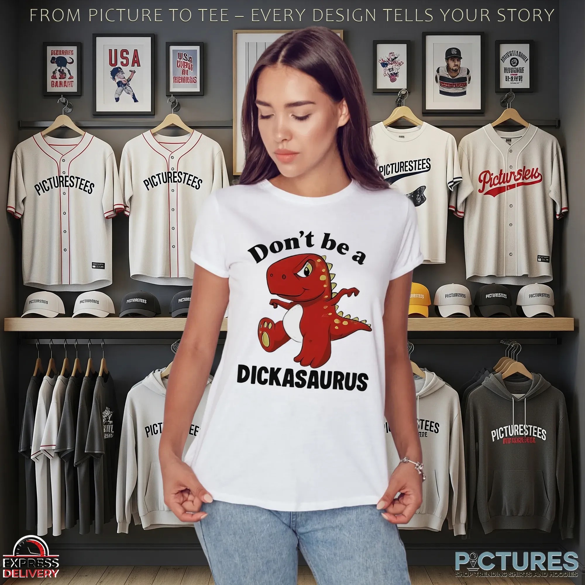 T-rex Don’t Be A Dickasaurus T Shirt