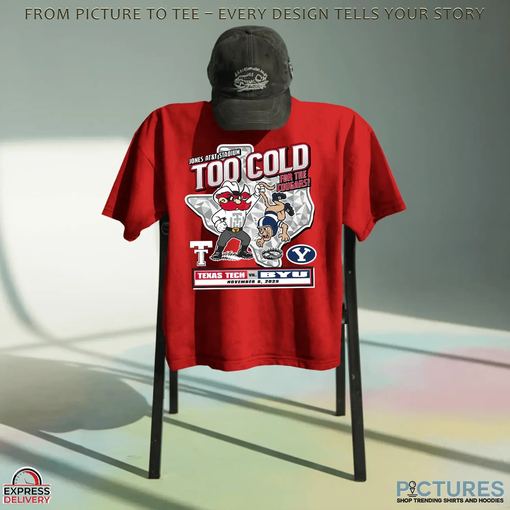 Texas Tech Red Raiders vs BYU Cougars Too Cold For The Cougars Jones At&T Stadium 2025 Gameday Mascot T Shirt Texas Tech Red Raiders vs BYU Cougars Too Cold For The Cougars Jones At&T Stadium 2025 Gameday Mascot T Shirt