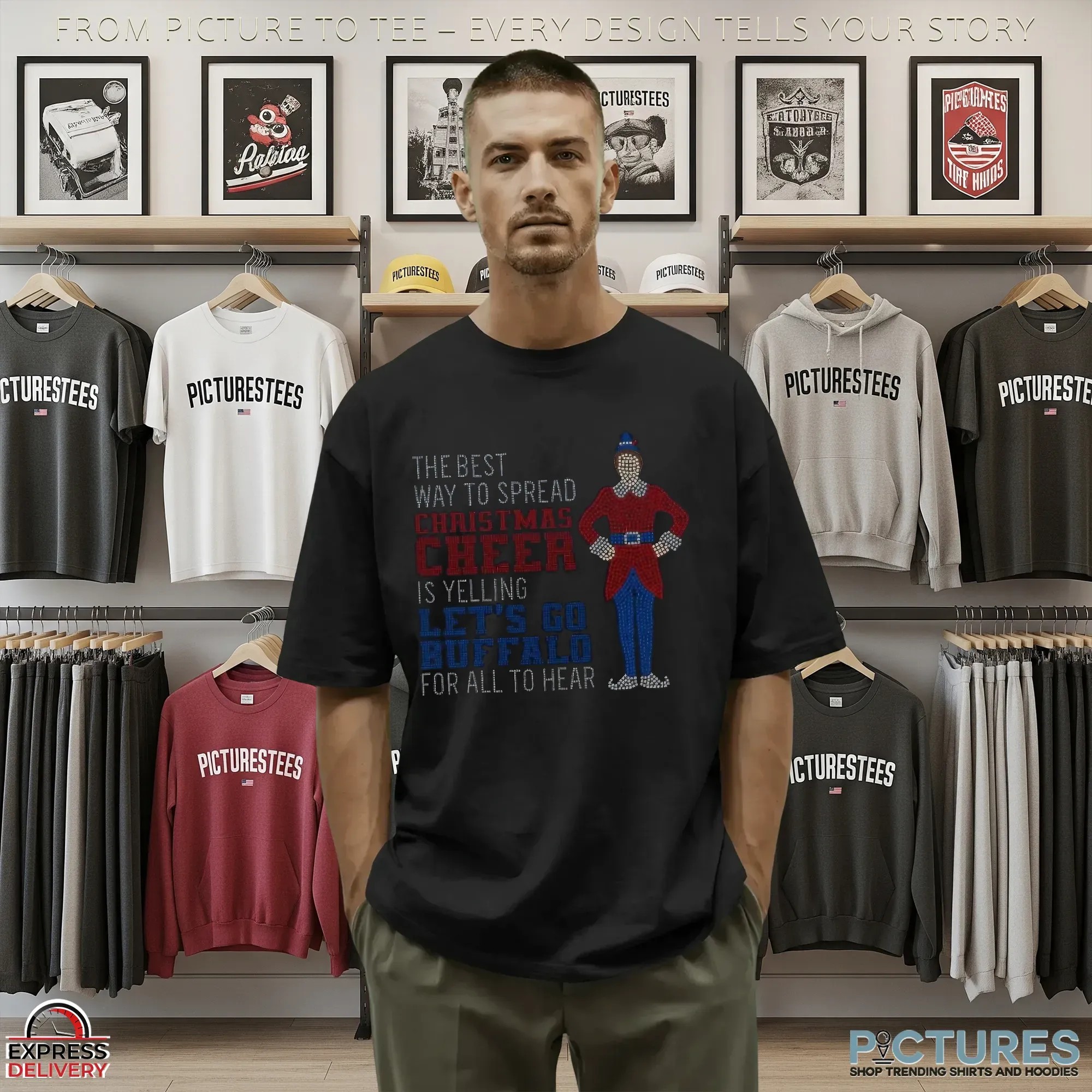 The Best Way To Spread Christmas Cheer Is Yelling Let’s Go Buffalo For All To Hear Elf T Shirt The Best Way To Spread Christmas Cheer Is Yelling Let’s Go Buffalo For All To Hear Elf T Shirt