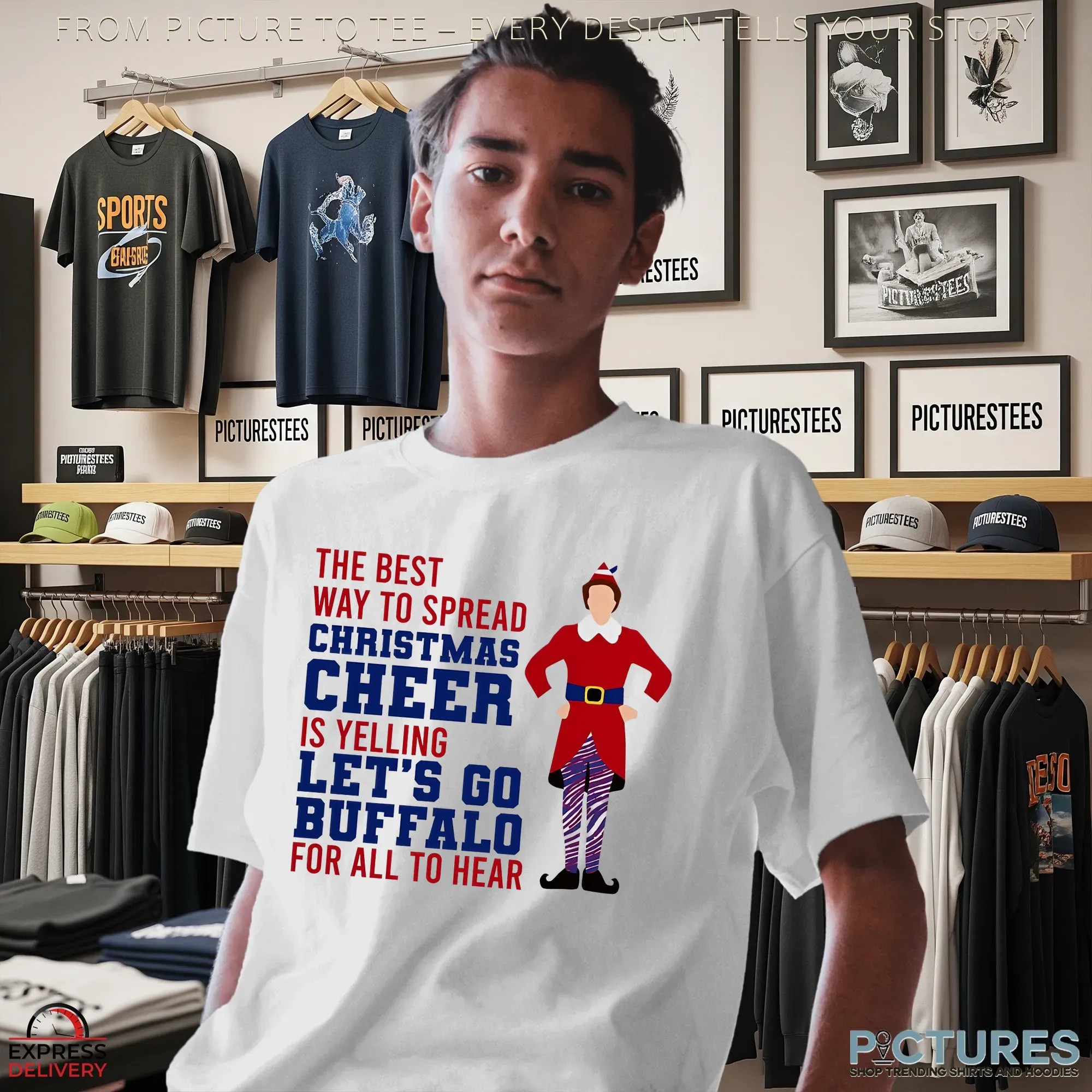 The Best Way To Spread Christmas Cheer Is Yelling Let's Go Buffalo For All To Hear Football Fan T Shirt The Best Way To Spread Christmas Cheer Is Yelling Let's Go Buffalo For All To Hear Football Fan T Shirt