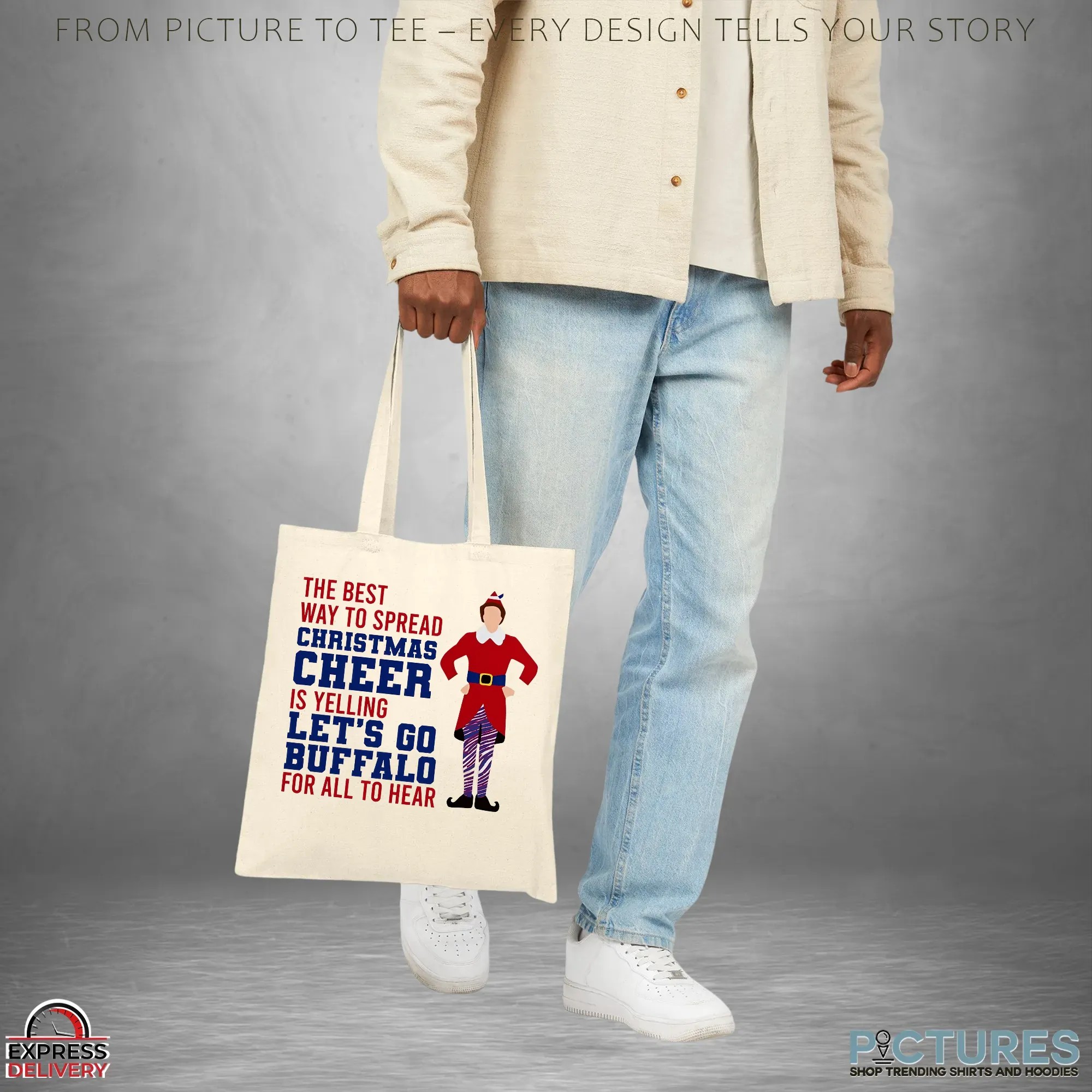 The Best Way To Spread Christmas Cheer Is Yelling Let's Go Buffalo For All To Hear Football Fan T Shirt The Best Way To Spread Christmas Cheer Is Yelling Let's Go Buffalo For All To Hear Football Fan T Shirt