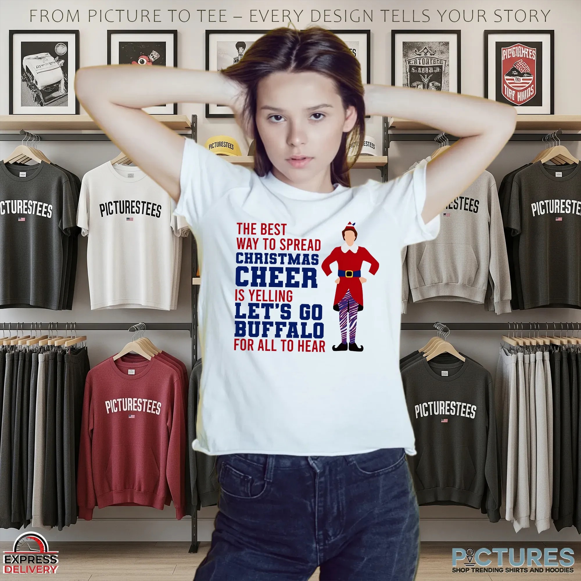 The Best Way To Spread Christmas Cheer Is Yelling Let's Go Buffalo For All To Hear Football Fan T Shirt The Best Way To Spread Christmas Cheer Is Yelling Let's Go Buffalo For All To Hear Football Fan T Shirt