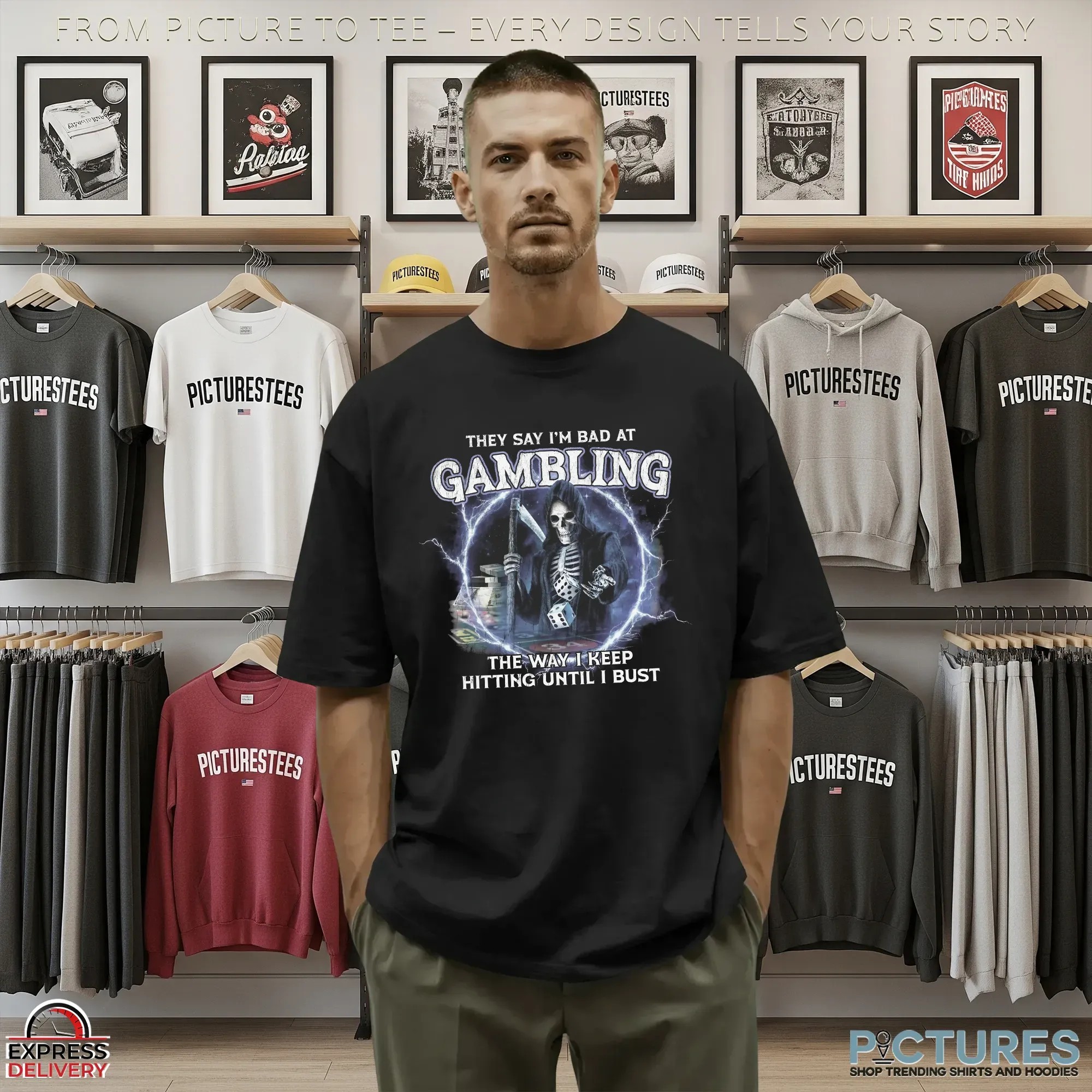 They Say I'm Bad at Gambling The Way I Keep Hitting Until I Bust Grim Reaper T Shirt