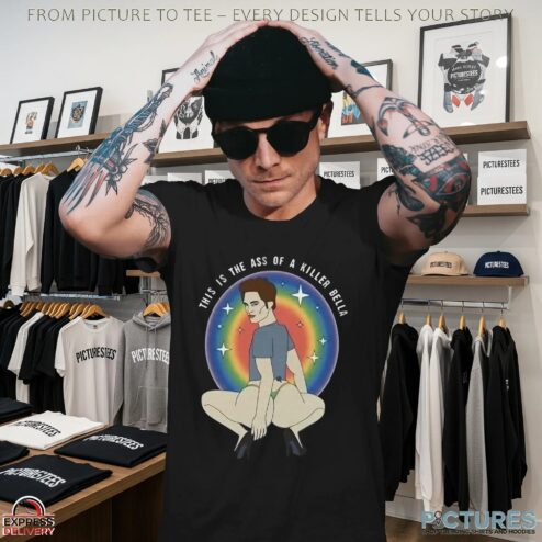 This Is The Ass Of The Killer Bella Twilight Saga Movie Meme T Shirt