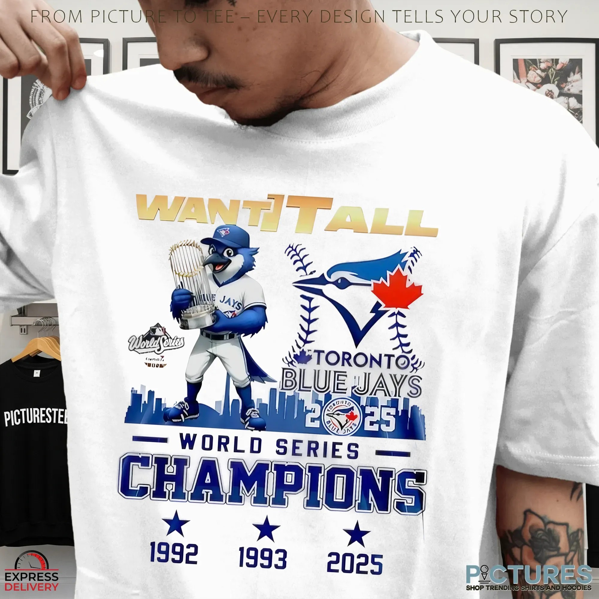 Toronto Blue Jays 2025 World Series Champions 1992 1993 2025 Want It All T shirt