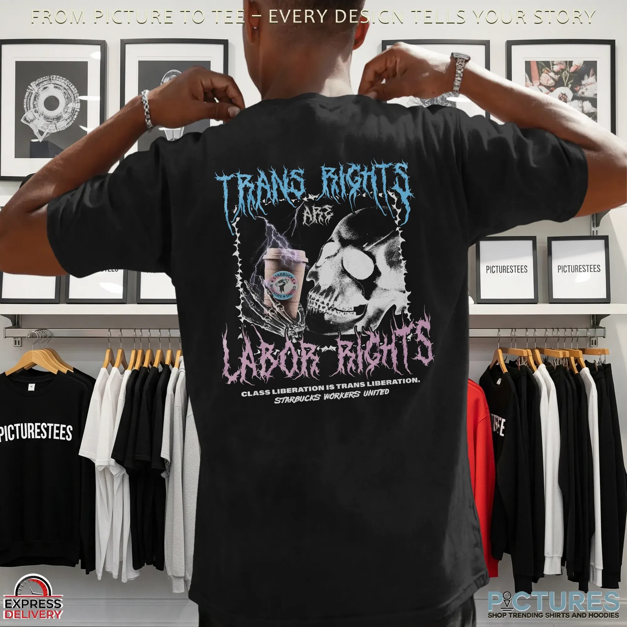 Trans Rights Labor Rights Metal Starbucks Workers United T Shirt