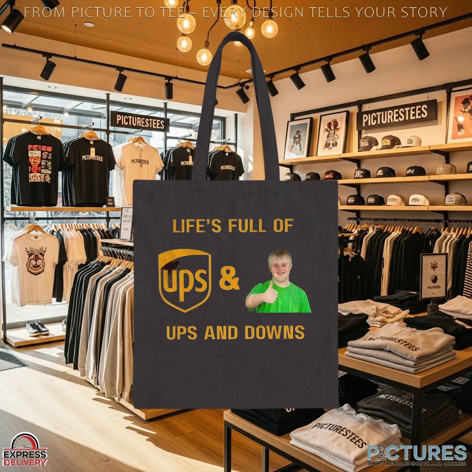 UPS Life’s Full Of Ups And Downs T Shirt UPS Life’s Full Of Ups And Downs T Shirt