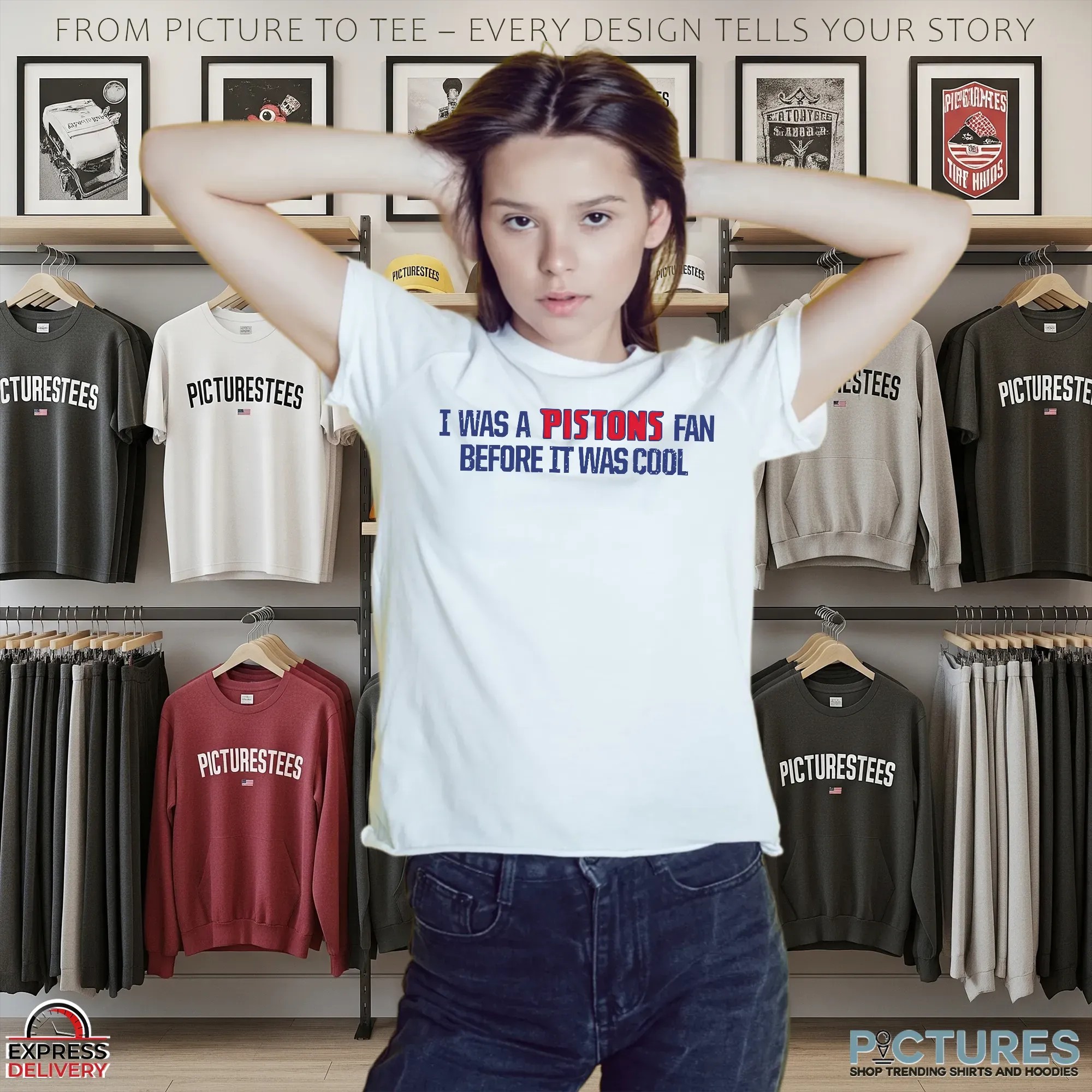 Was A Pistons Fan Before It Was Cool T Shirt