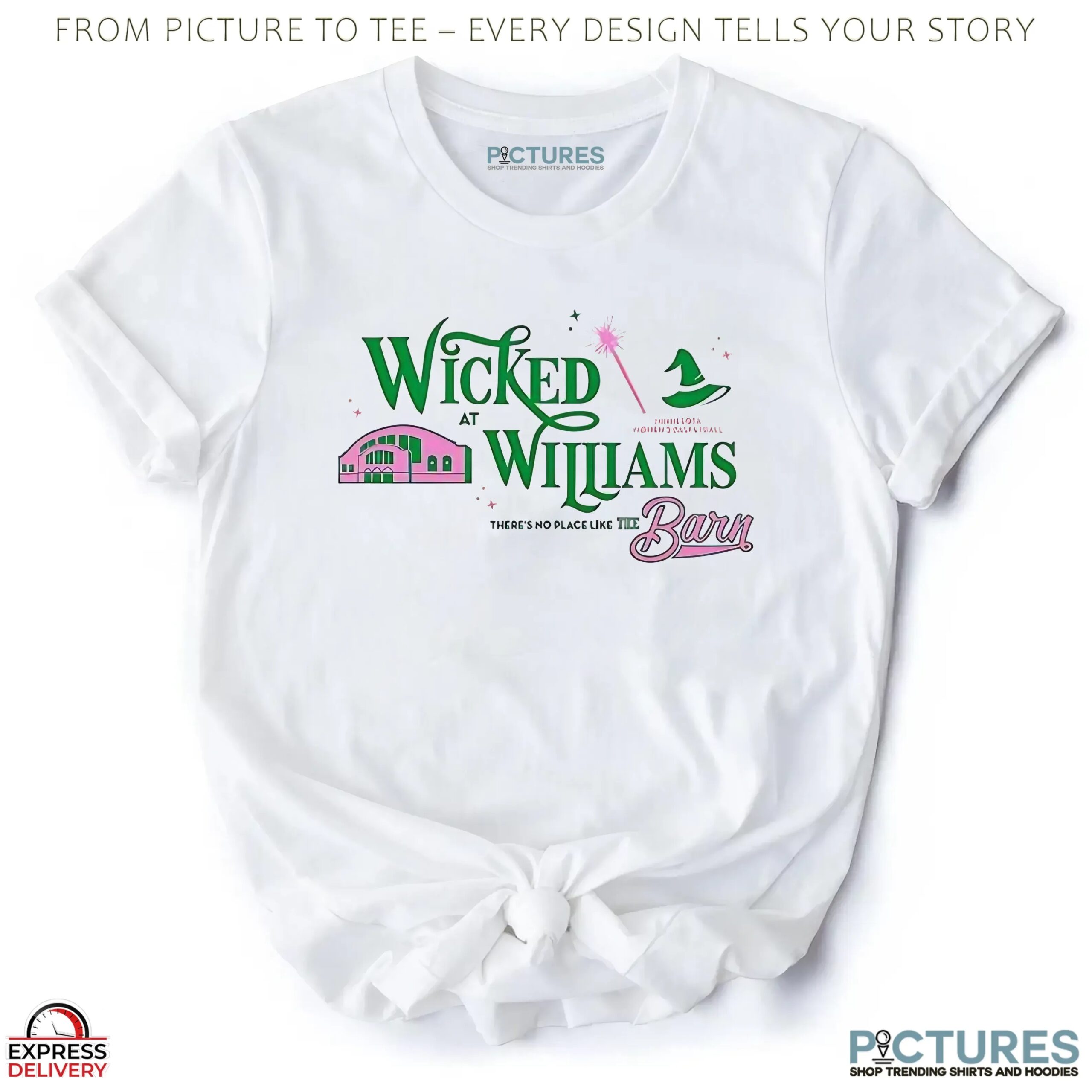 Wicked At Williams There's No Place The Barn Christmas T Shirt