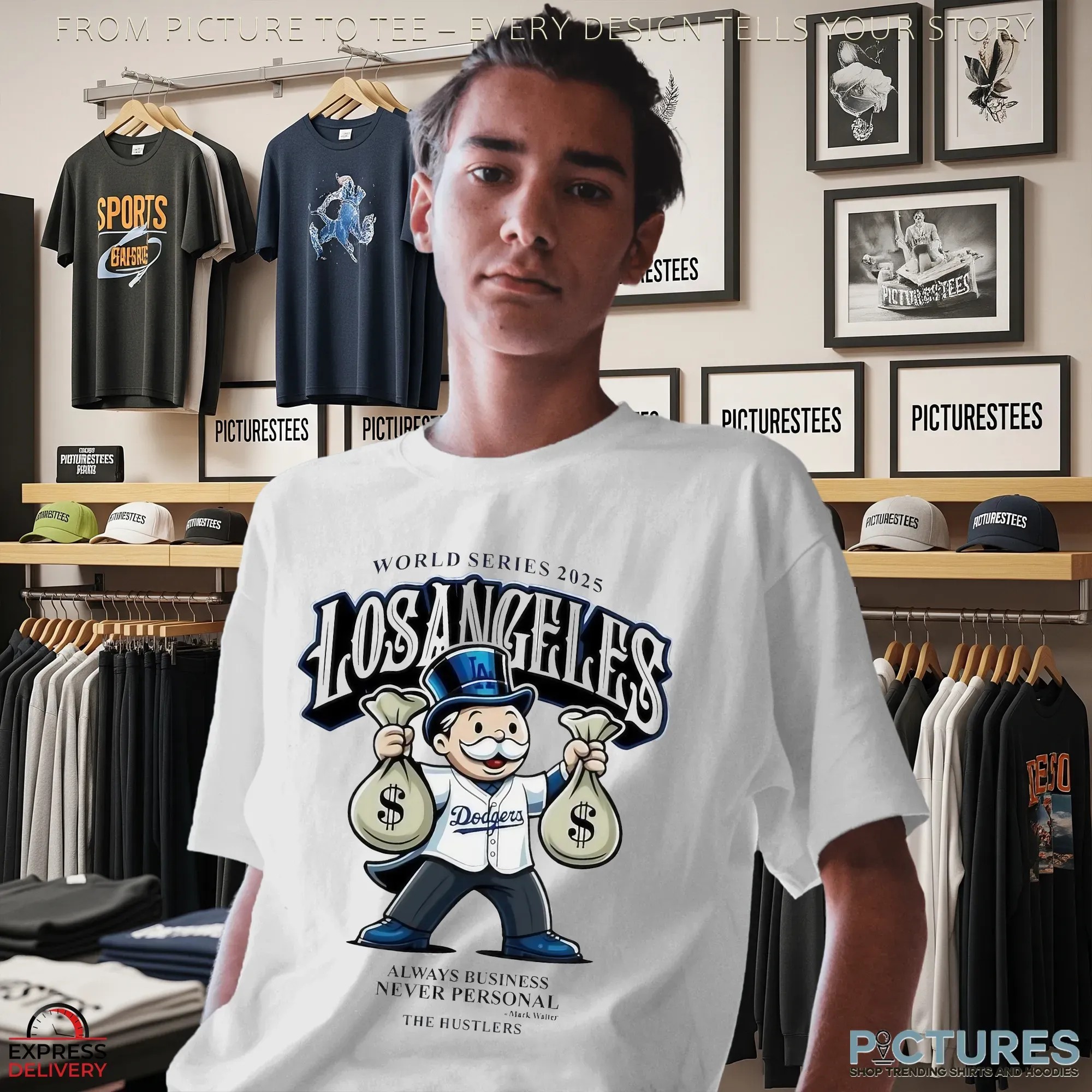 World Series 2025 Los Angeles Dodgers Always Business Never Personal Mark Walter The Hustlers T Shirt