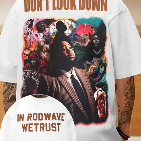 Rod Wave Don't Look Down Shirt - Vintage Bootleg Rap Tee