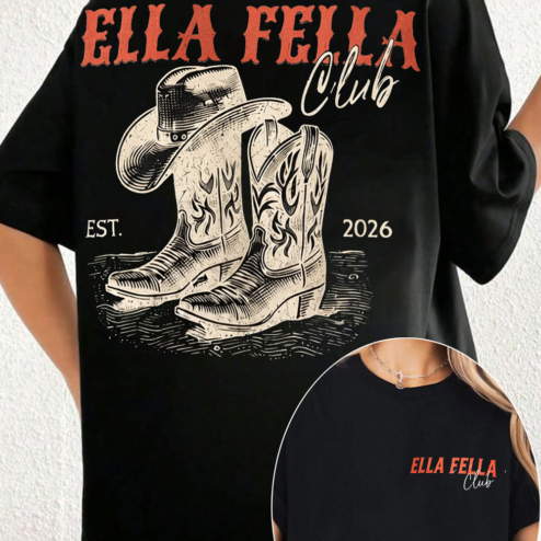Ella Fella Club Est 2026 Graphic Tee - Vintage Country Concert Shirt