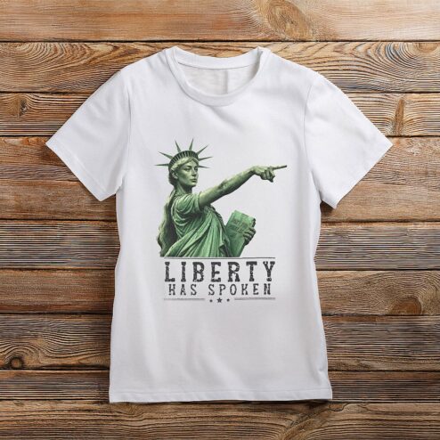 Liberty Has Spoken Shirt - Funny Statue of Liberty Meme Tee