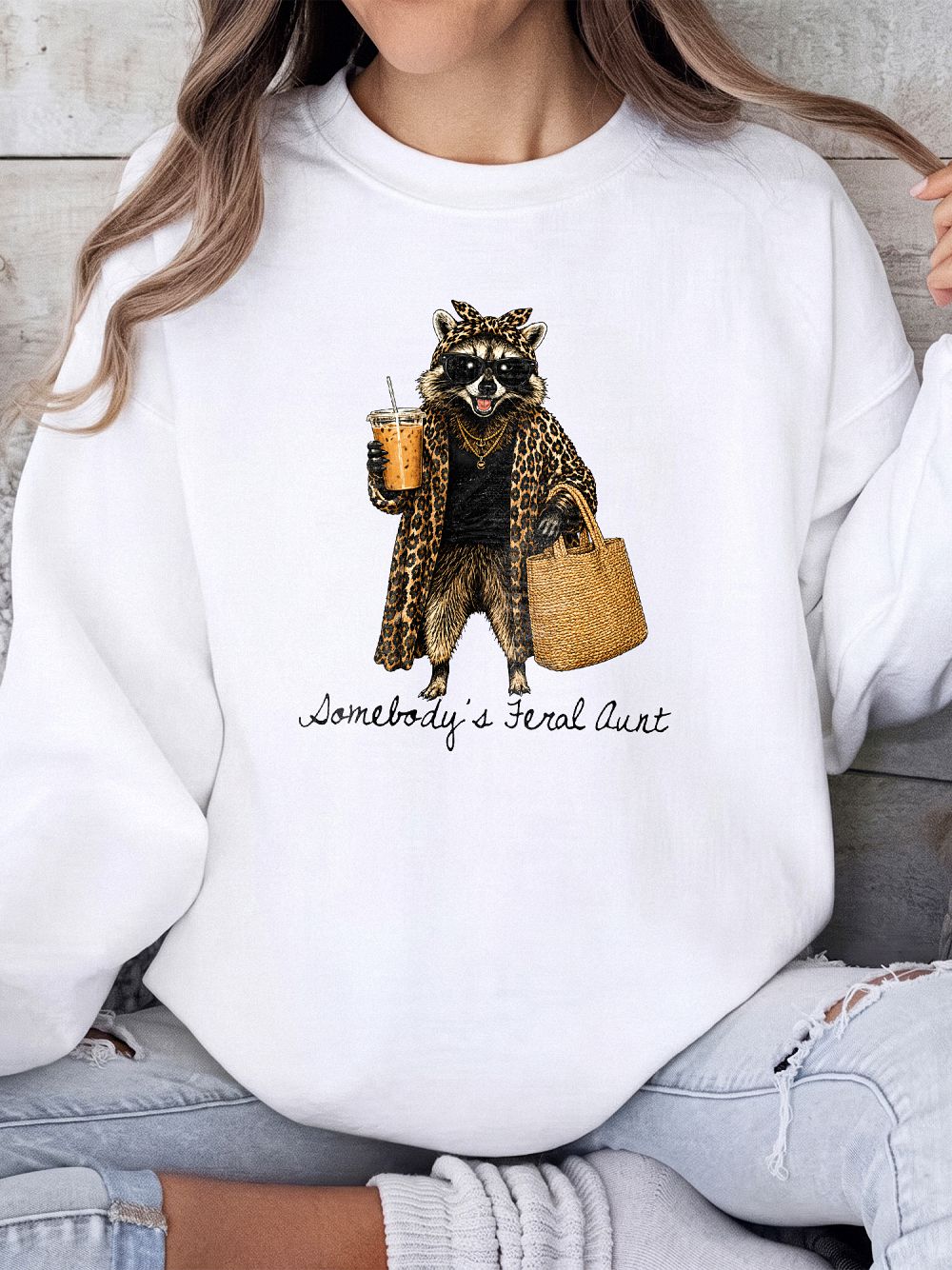 Somebody's Feral Aunt Raccoon Sweatshirt AST Gift