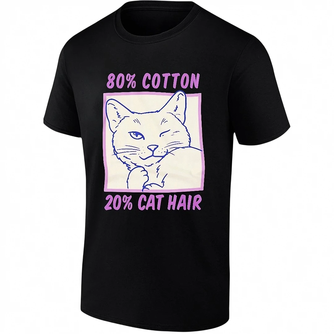 80% Cotton 20% Cat Hair Tee Funny Sarcastic Pet Owner Graphic T-Shirt for Cat Lovers